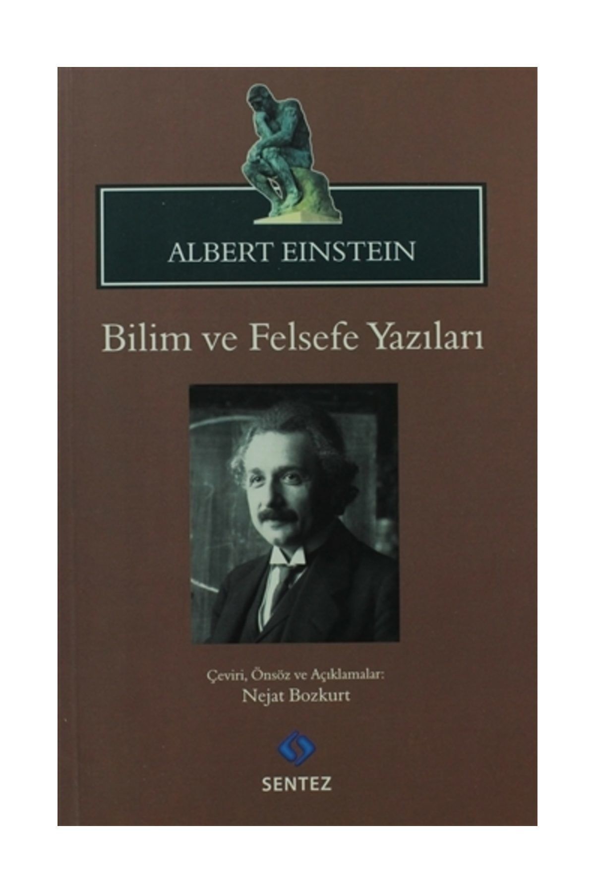 Sentez Yayınları Bilim ve Felsefe Yazıları