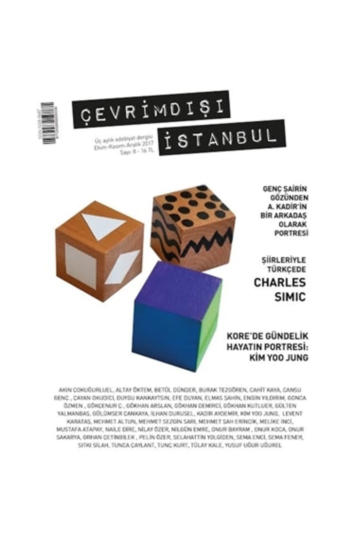Delta Yayınları Çevrimdışı İstanbul Üç Aylık Edebiyat Dergisi Sayı : 8 Ekim - Kasım - Aralık 2017 - Kolektif