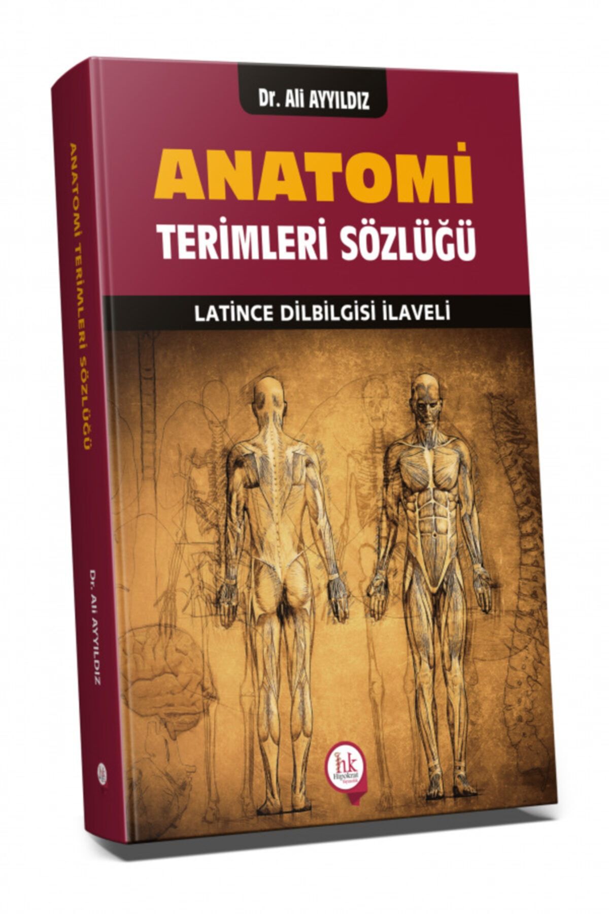 Hipokrat Kitabevi Anatomi Terimleri Sözlüğü - Latince Dilbilgisi Ilaveli