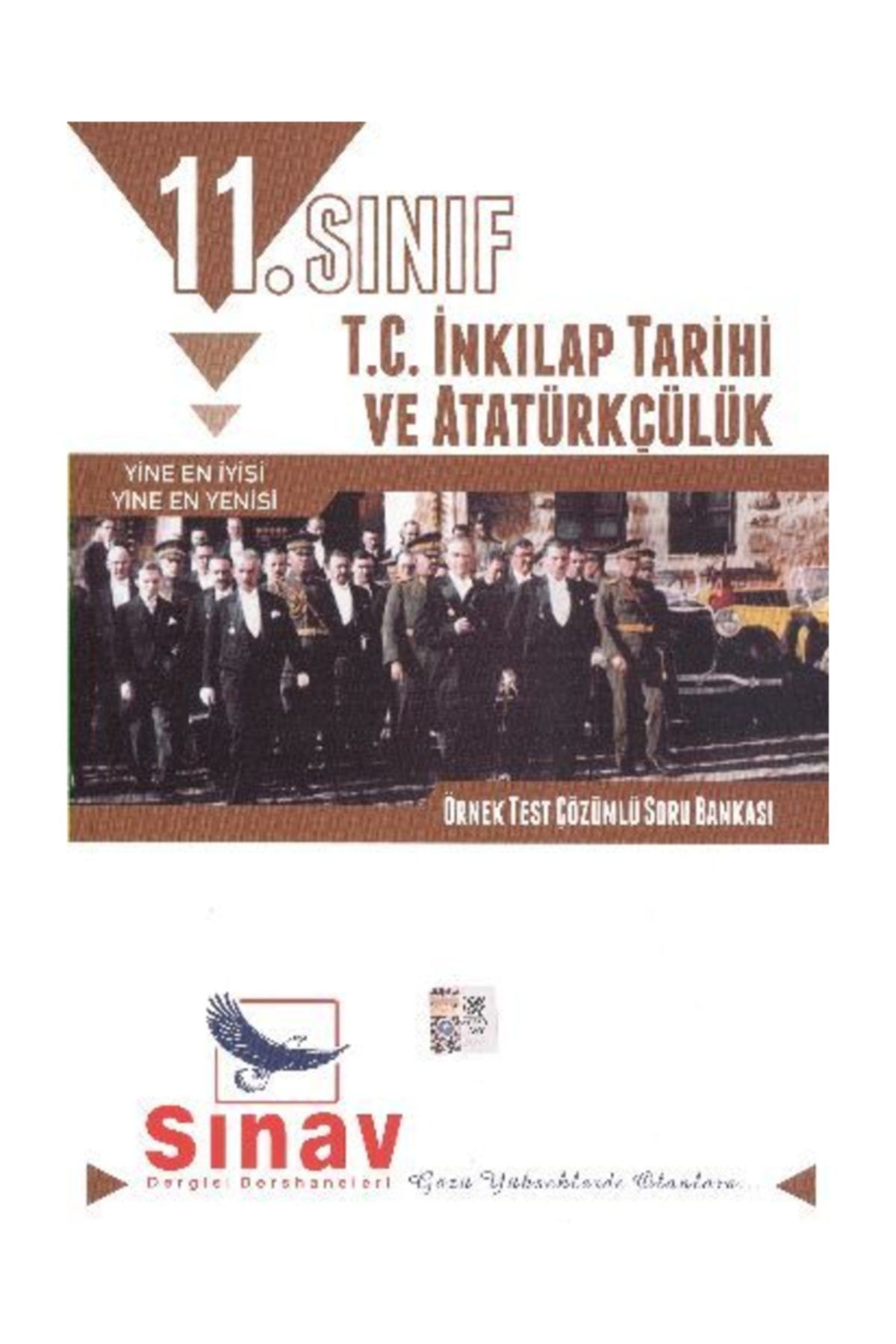 Sınav Yayınları 11. Sınıf Inkılap Tarihi Ve Atatürkçülük Çözümlü Soru Bankası