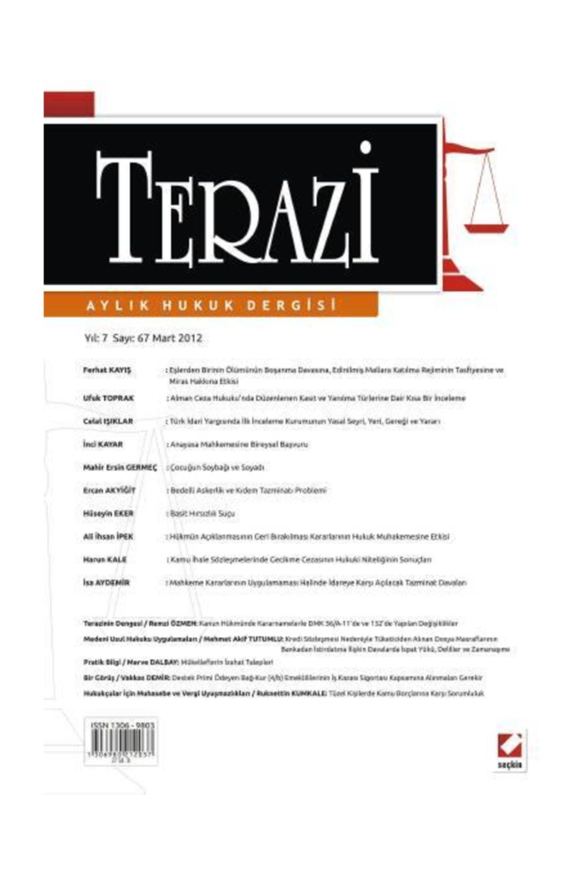 Seçkin Yayıncılık Terazi Aylık Hukuk Dergisi Sayı:67 Mart 2012