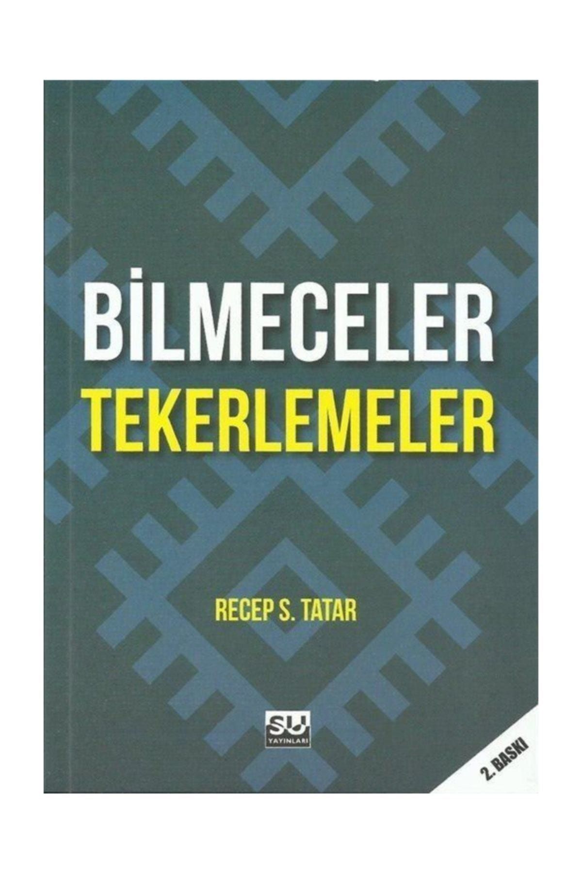 Su Yayınları Bilmeceler Tekerlemeler - Recep S. Tatar