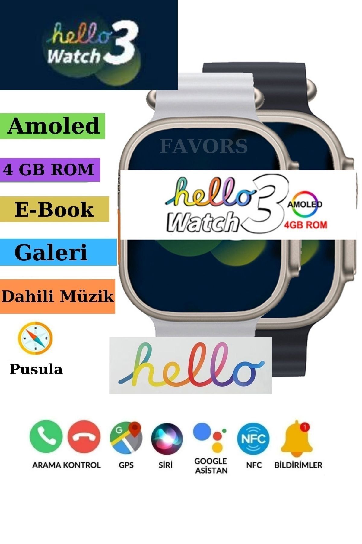 Favors Hello Watch 3 Amoled Ekran Watch 8 Ultra Pusula Galeri 4GB Sağlık Ölçümleri Spor Modları Akıllı Saat