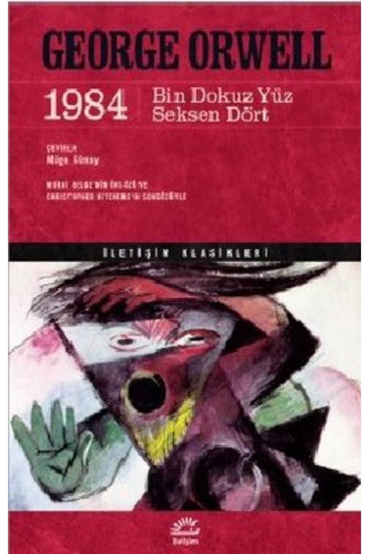 İletişim Yayınları 1984: Bin Dokuz Yüz Seksen Dört