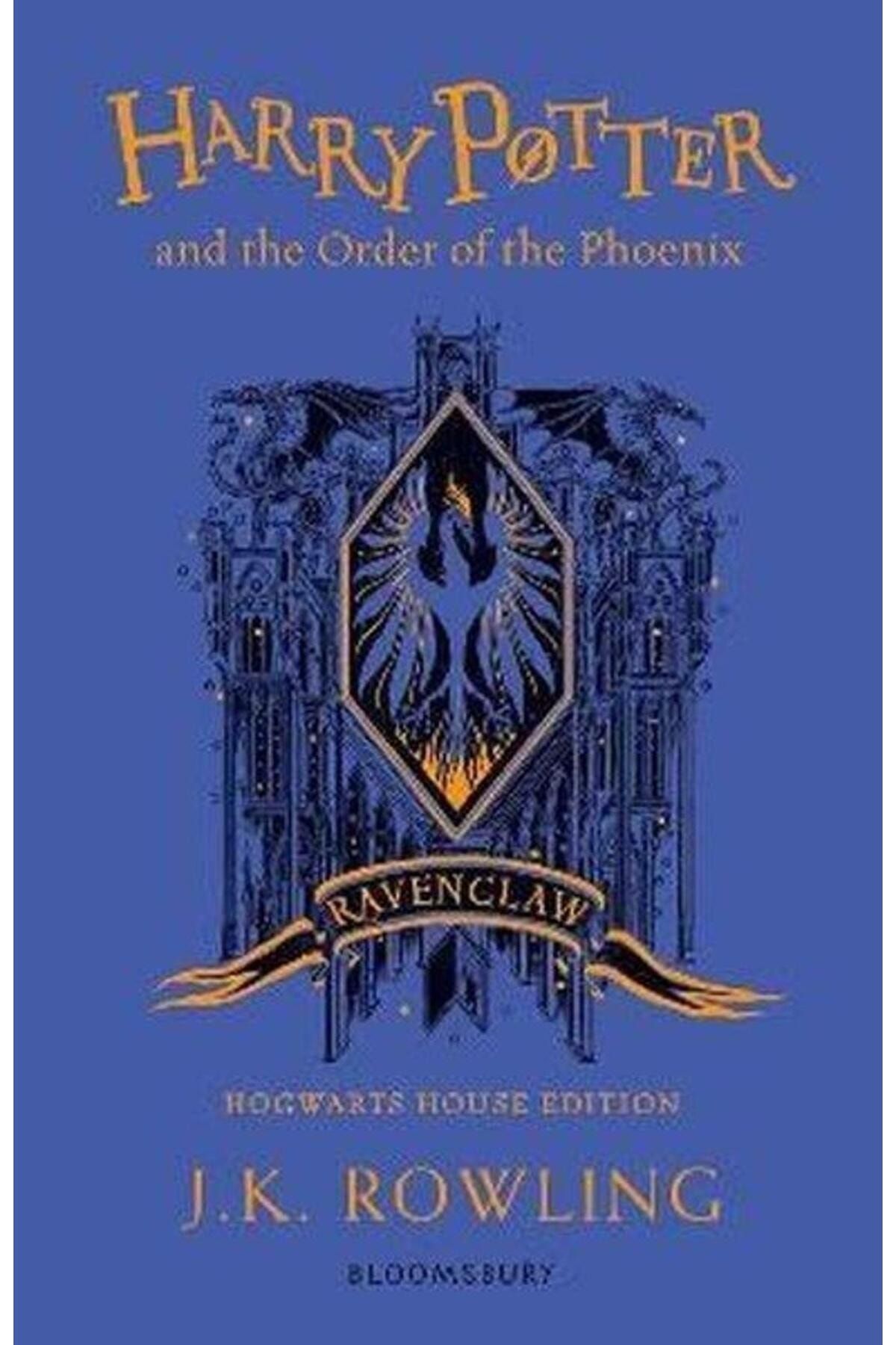 Bloomsbury Harry Potter and the Order of the Phoenix Ravenclaw Edition: J.K. Rowling (Ravenclaw Edition Blue