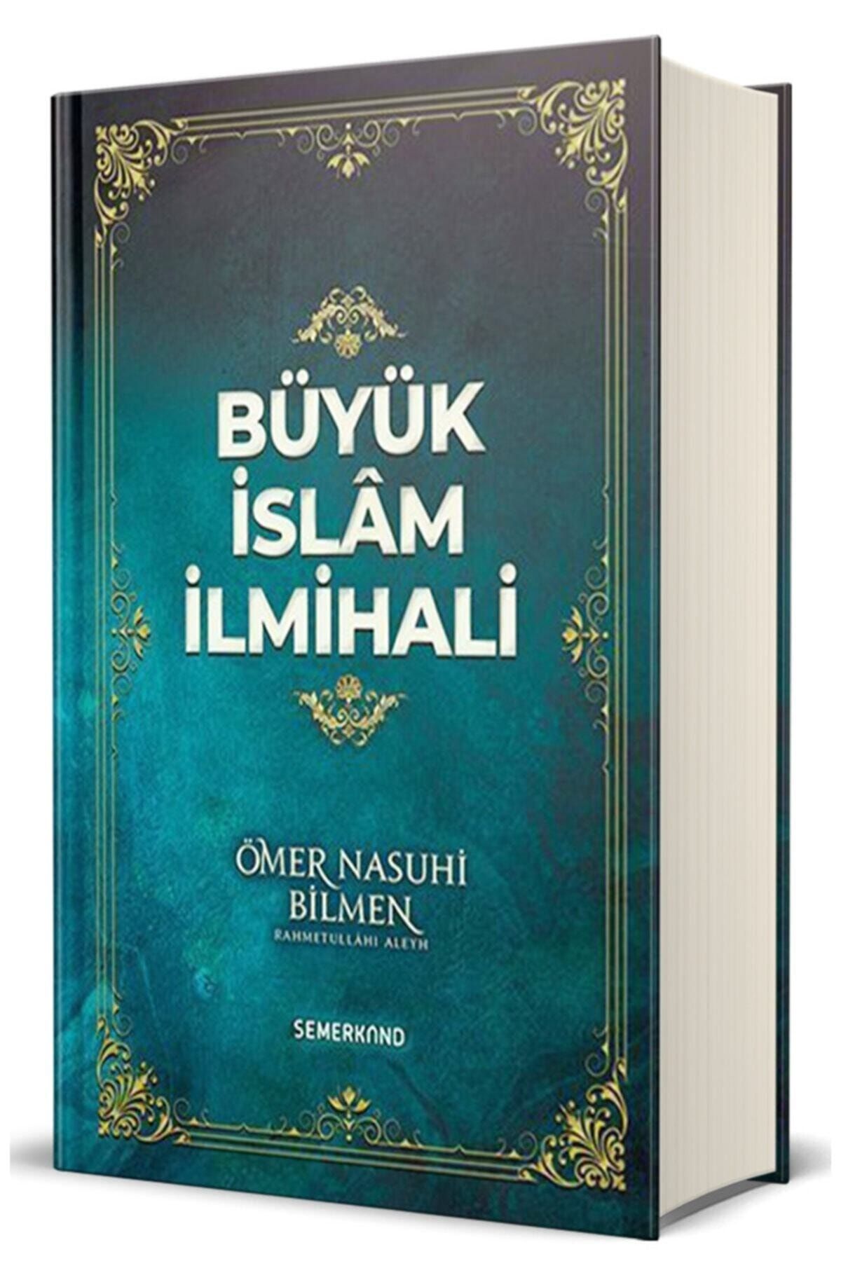 Semerkand Kitap Büyük Islam Ilmihali Ciltli - Ömer Nasuhi Bilmen Efendi