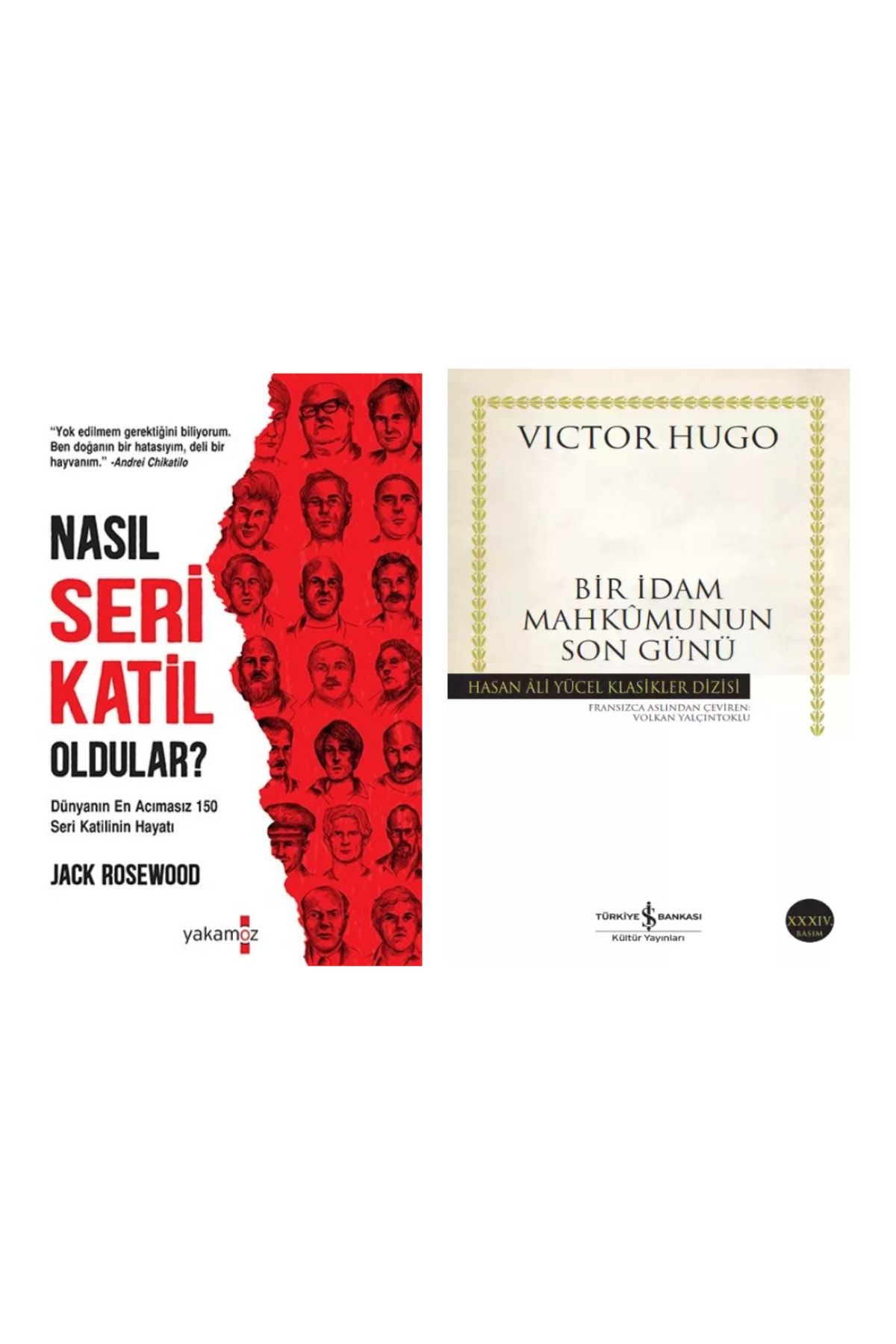 Yakamoz Yayınları 2 Kitap/ Nasıl Seri Katil Oldular - Bir İdam Mahkumun Son Günü