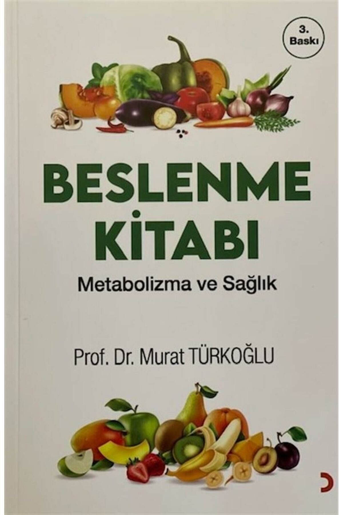 Nobel Tıp Kitabevi Beslenme Kitabı Metabolizma ve Sağlık