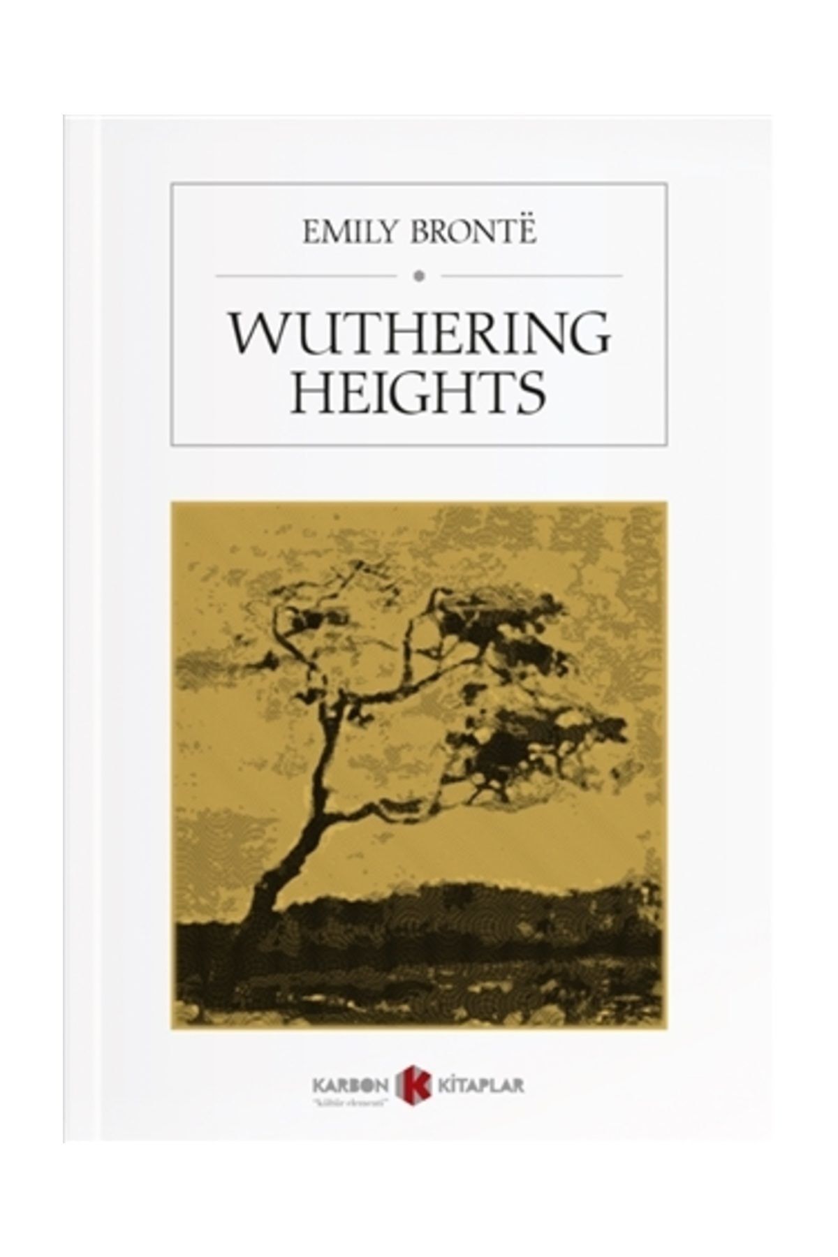 Karbon Kitaplar Wuthering Heights - Emily Bronte
