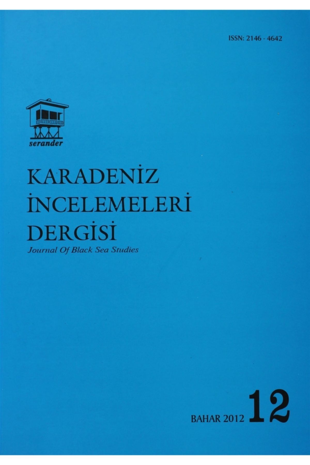 Serander Yayınları Karadeniz Incelemeleri Dergisi Sayı: 12 - Kolektif