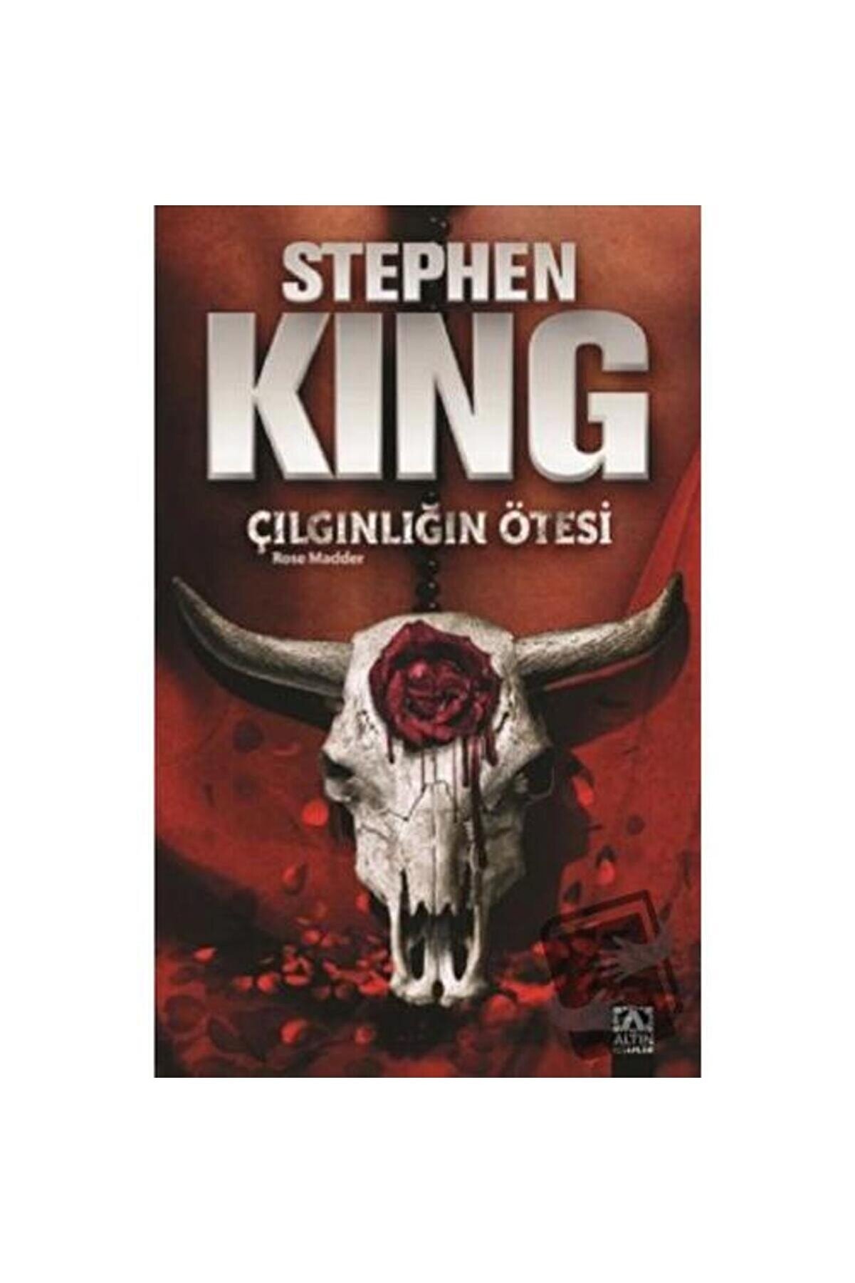 Altın Kitaplar Çılgınlığın Ötesi / / Stephen King