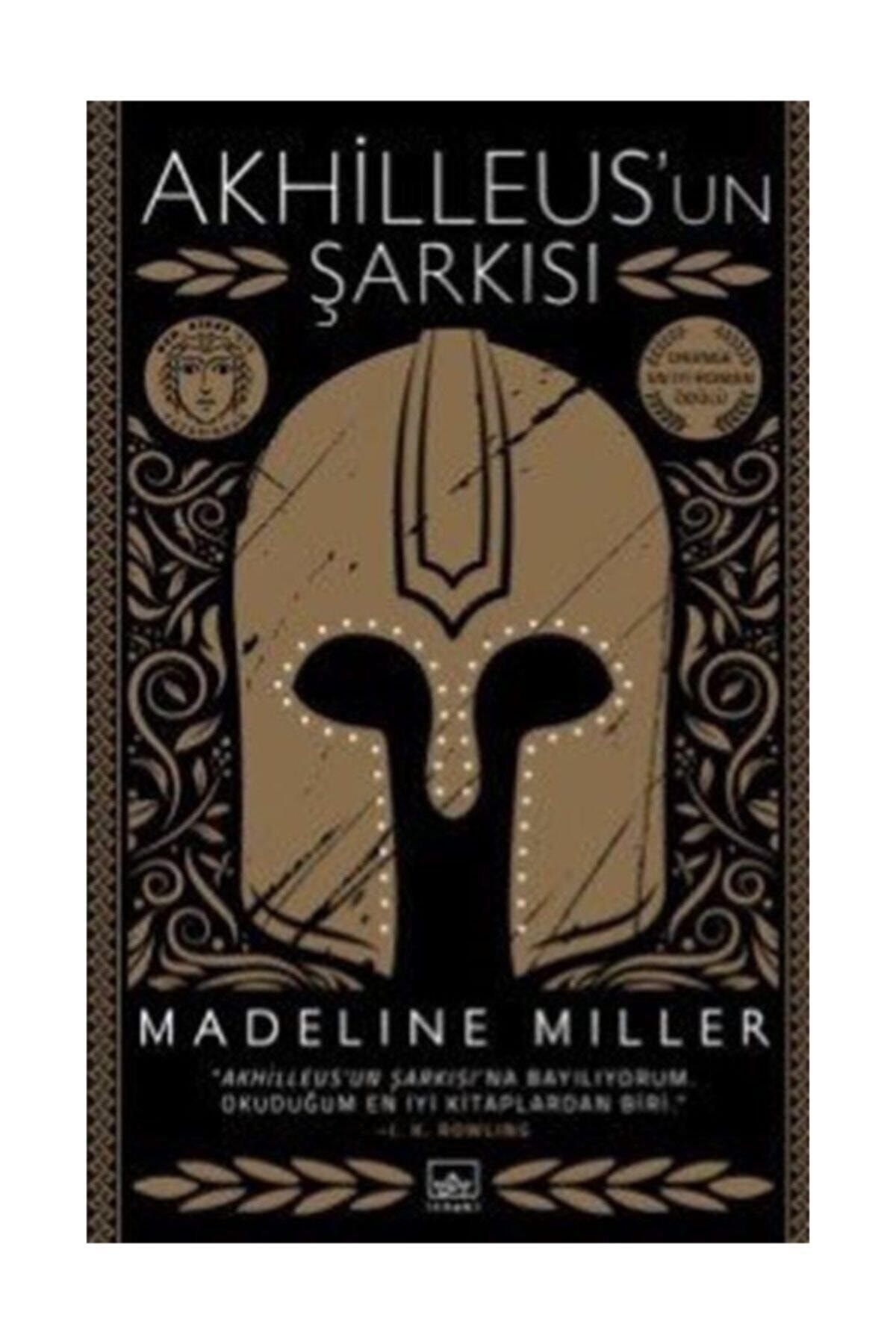 İthaki Yayınları Akhilleus'un Şarkısı - Madeline Miller