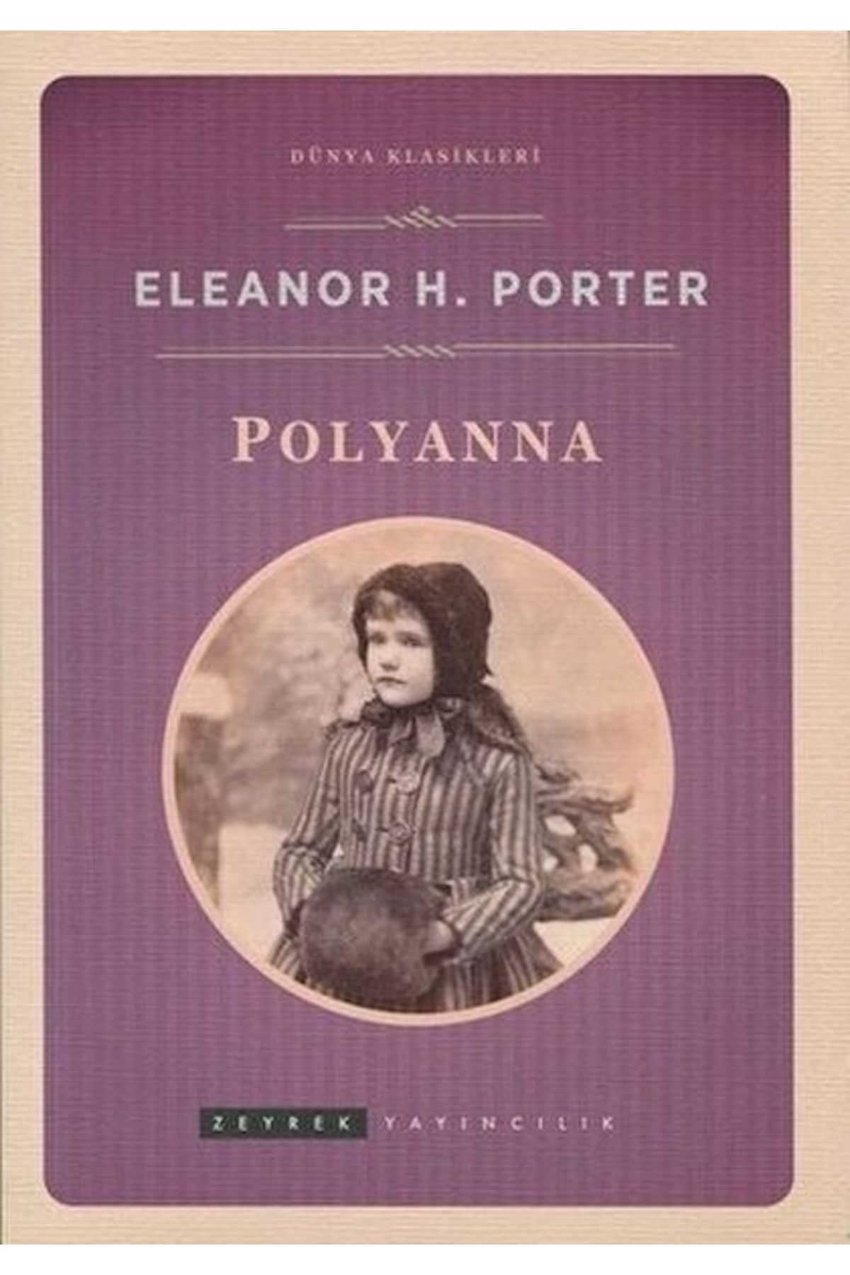 Zeyrek Yayıncılık Pollyanna