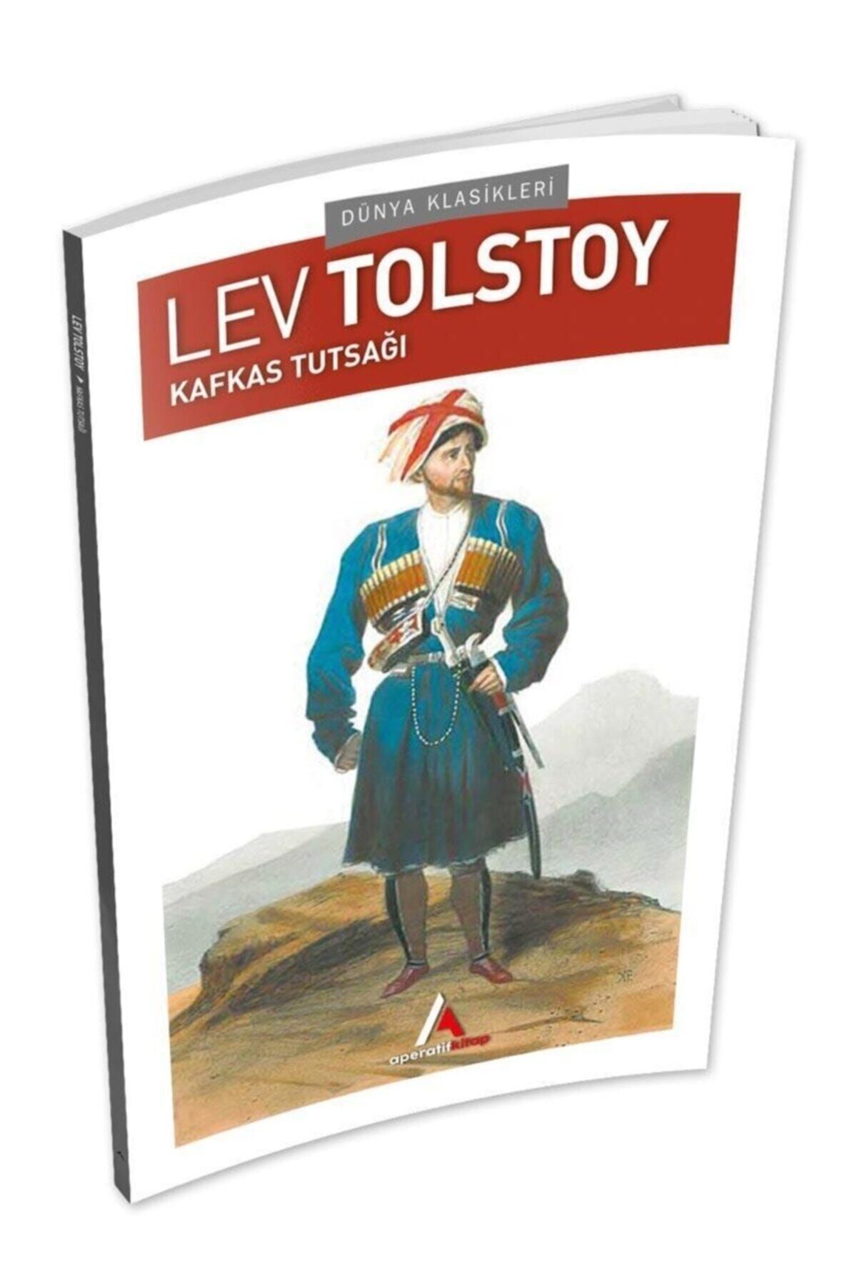 Aperatif Kitap Yayınları Kafkas Tutsağı - Tolstoy - Aperatif Kitap Dünya Klasikleri