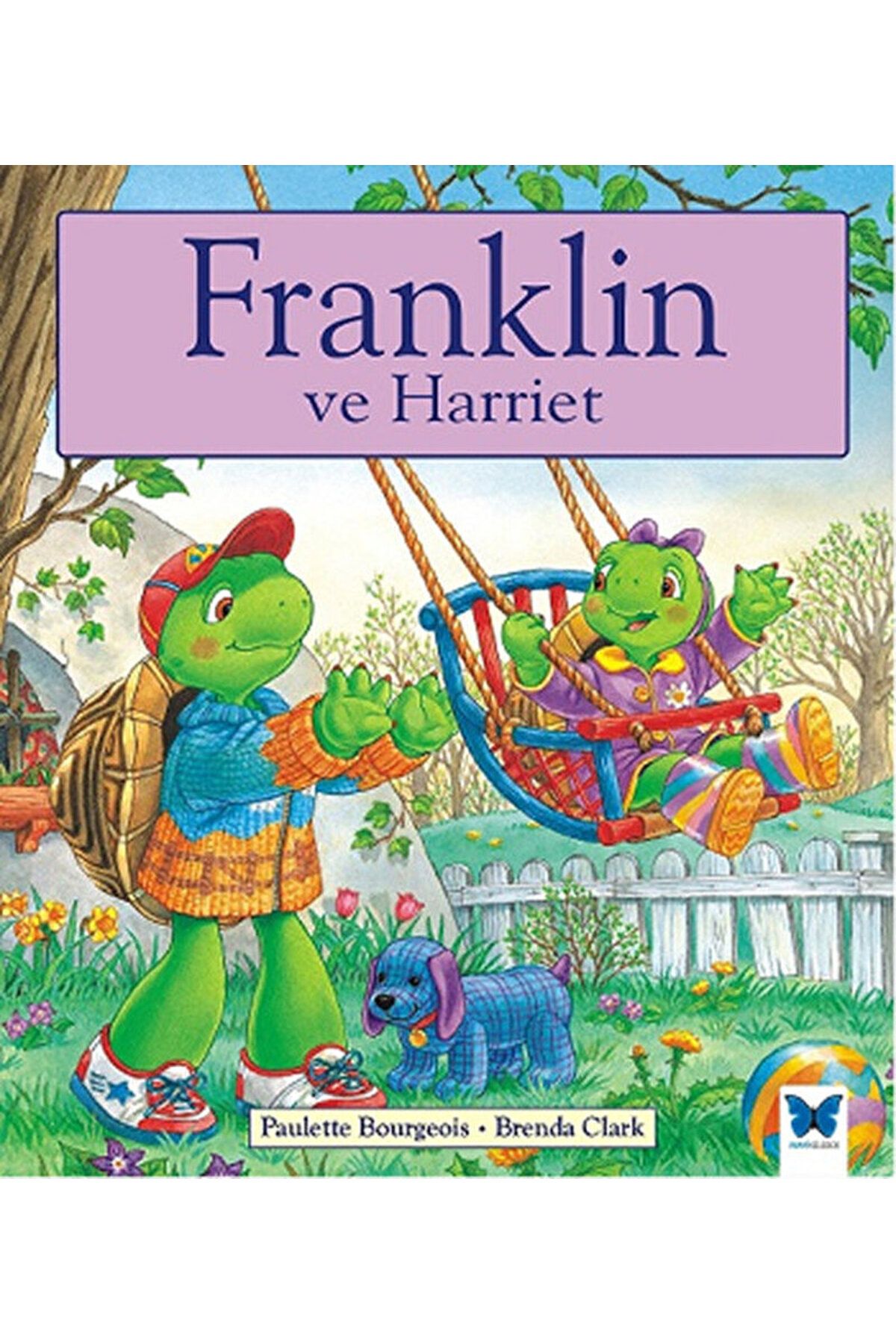Mavi Kelebek Yayınları Franklin ve Harriet / Paulette Bourgeois / Mavi Kelebek Yayınları / 9786059034630