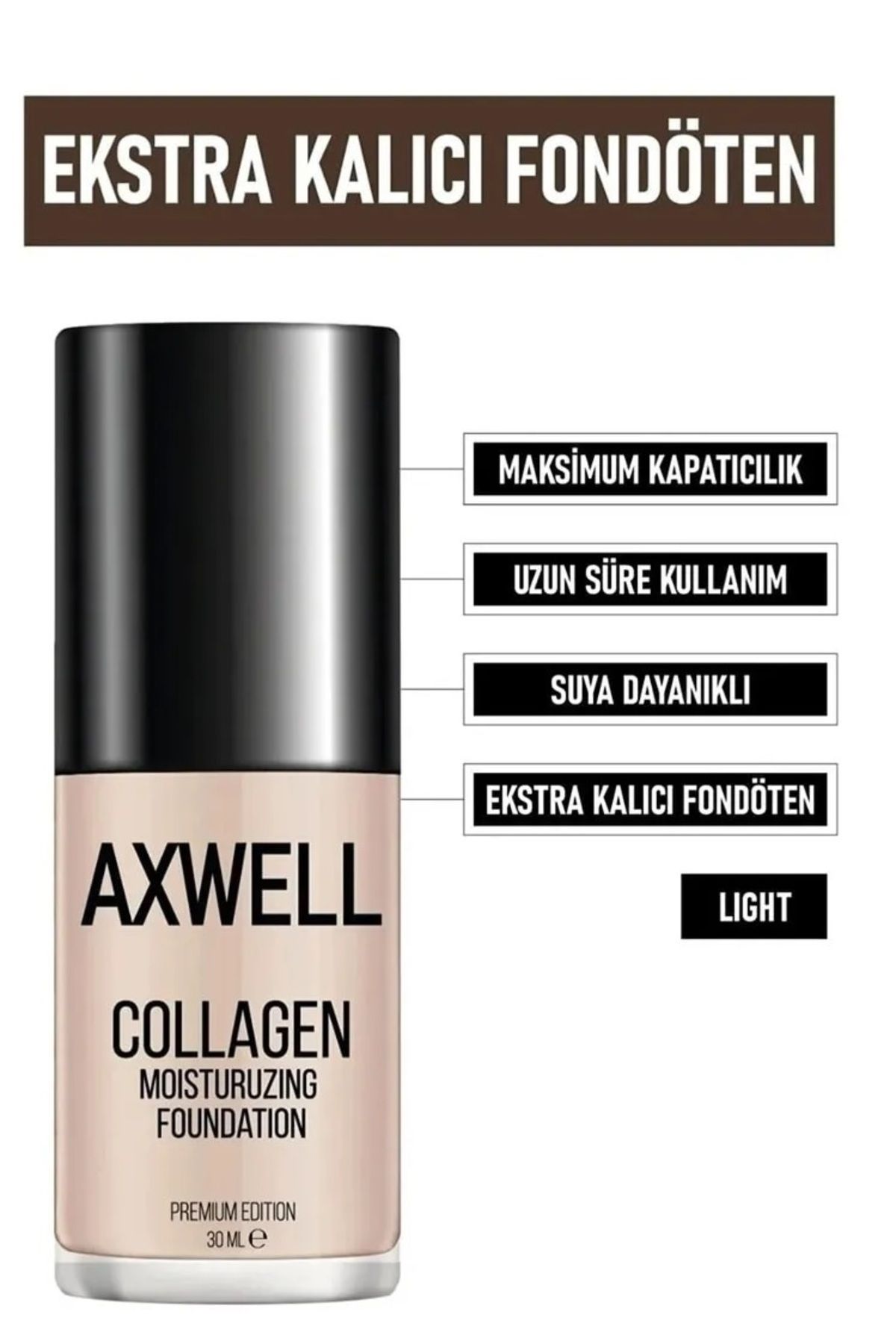 AXWELL Collagen Foundation ( Kolajenli Fondöten ) Nemlendirici Etki 30 ml Lıght(Açık)