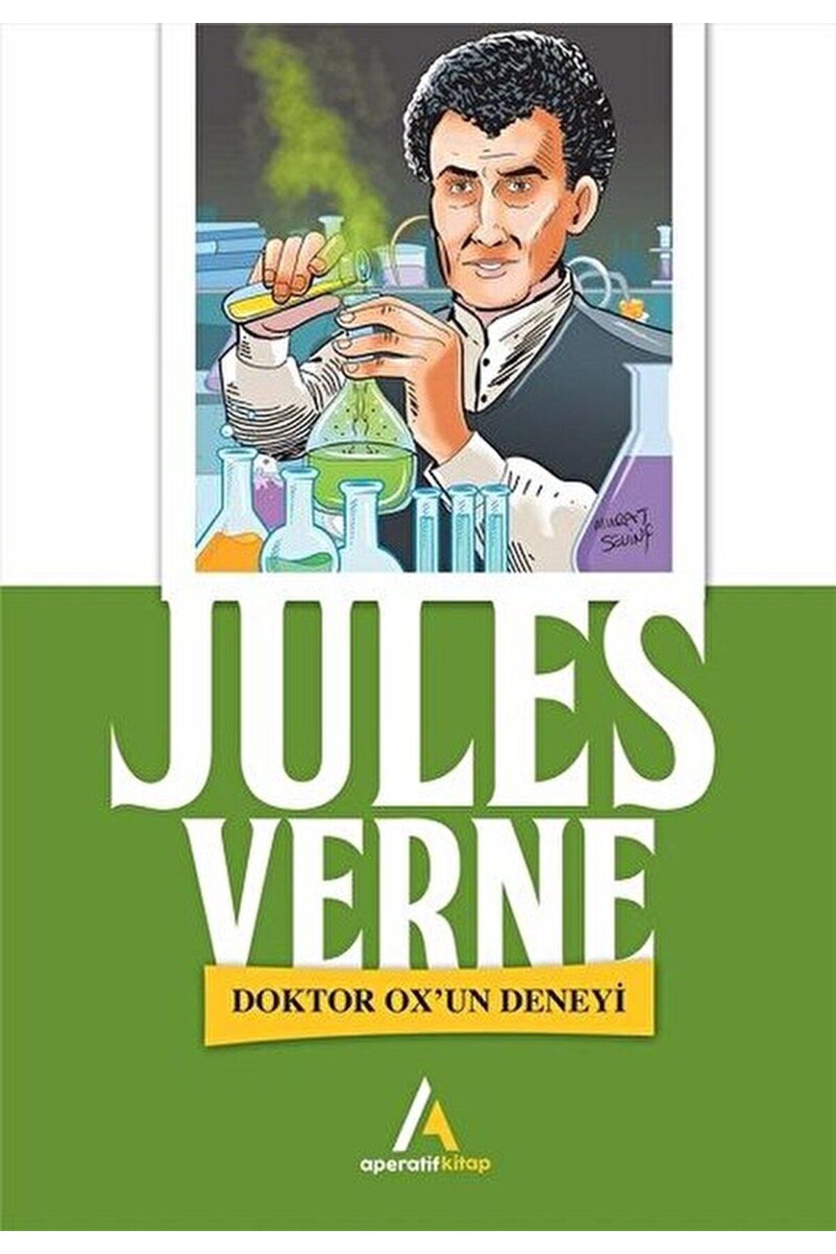 Aperatif Kitap Yayınları Dr. Ox’un Deneyi / Jules Verne / Aperatif Kitap Yayınları / 9786052216583