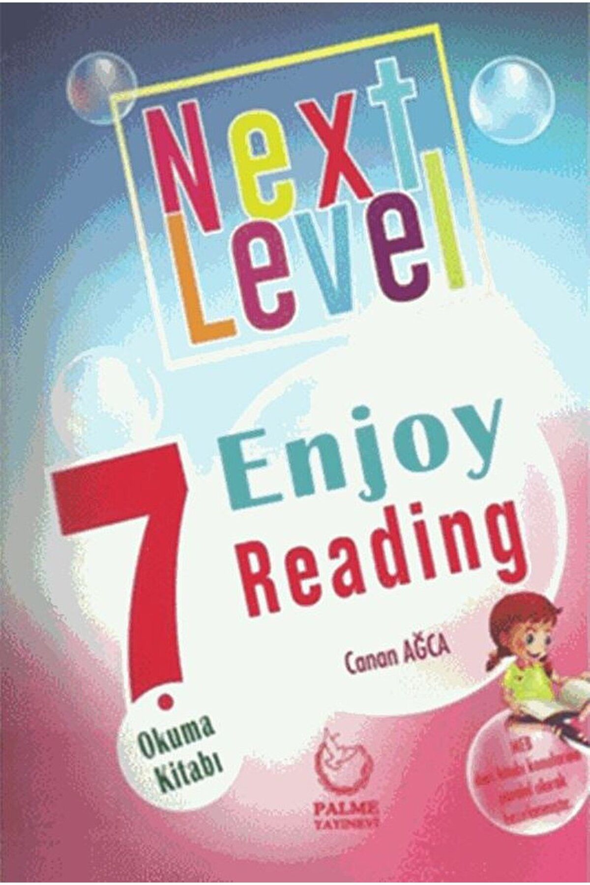 Palme Yayıncılık 7. Sınıf Next Level Enjoy Reading Okuma Kitabı / Canan Ağca / Palme Yayıncılık / 9786052823712