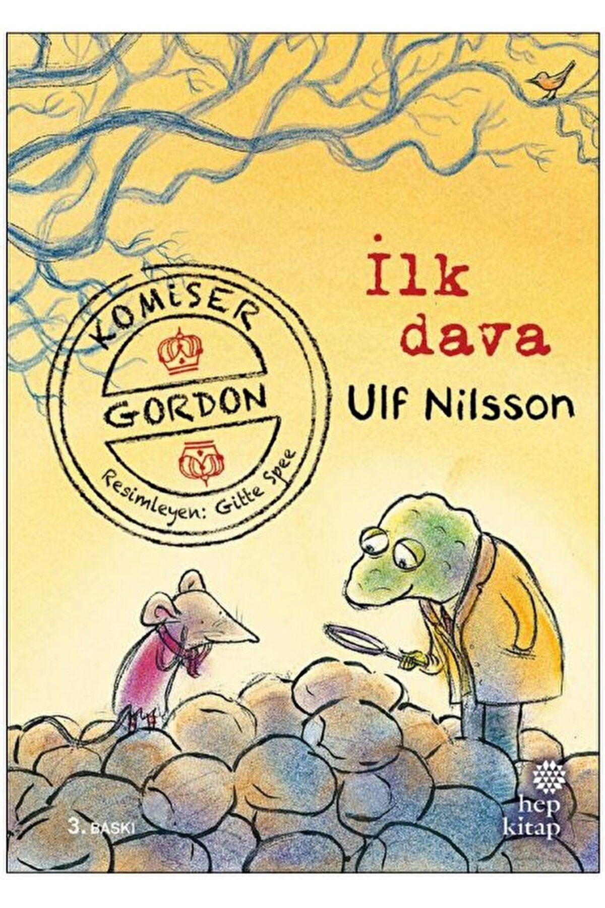Hep Kitap İlk Dava - Komiser Gordon / Ulf Nilsson / Hep Kitap / 9786051920757