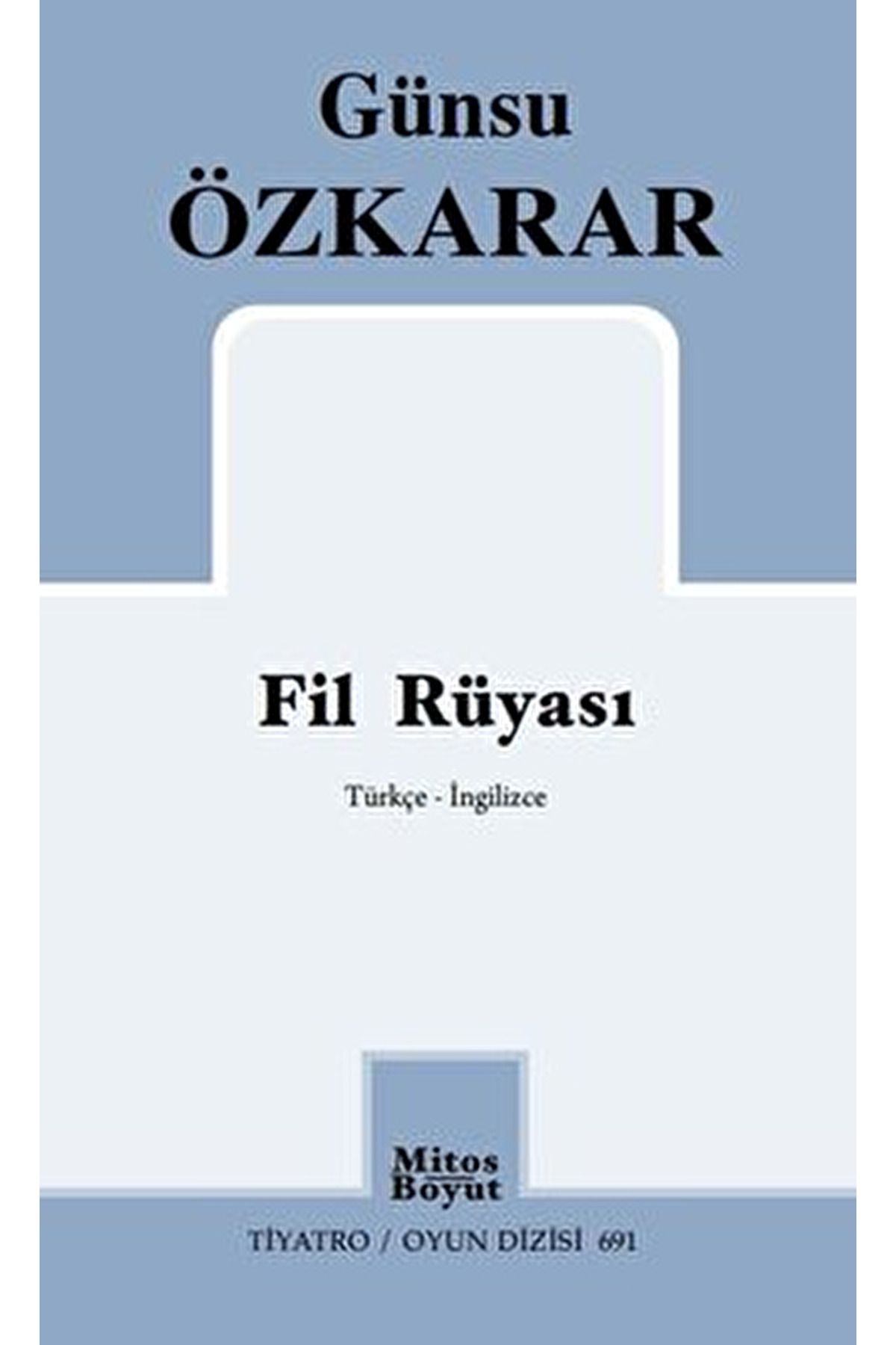 Mitos Boyut Yayınları Fil Rüyası / Günsu Özkarar /