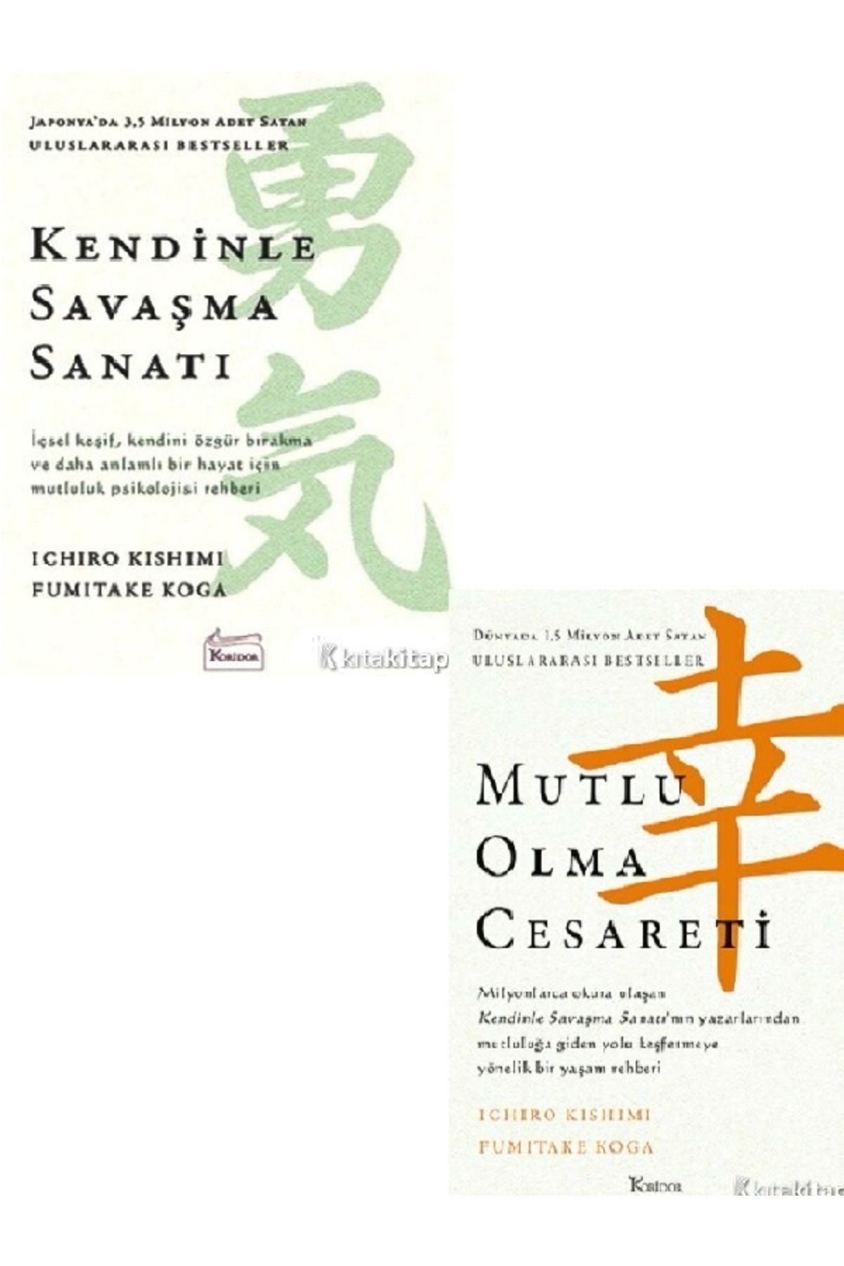 Kronik Kitap Mutlu Olma Cesareti - Kendinle Savaşma Sanatı - Ichiro Kishimi & Fumitake Koga 2 KİTAP SET