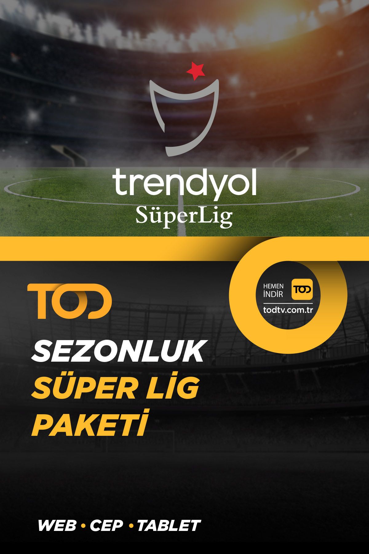 TOD Sezonluk Süper Lig Paketi (Web + Cep + Tablet)