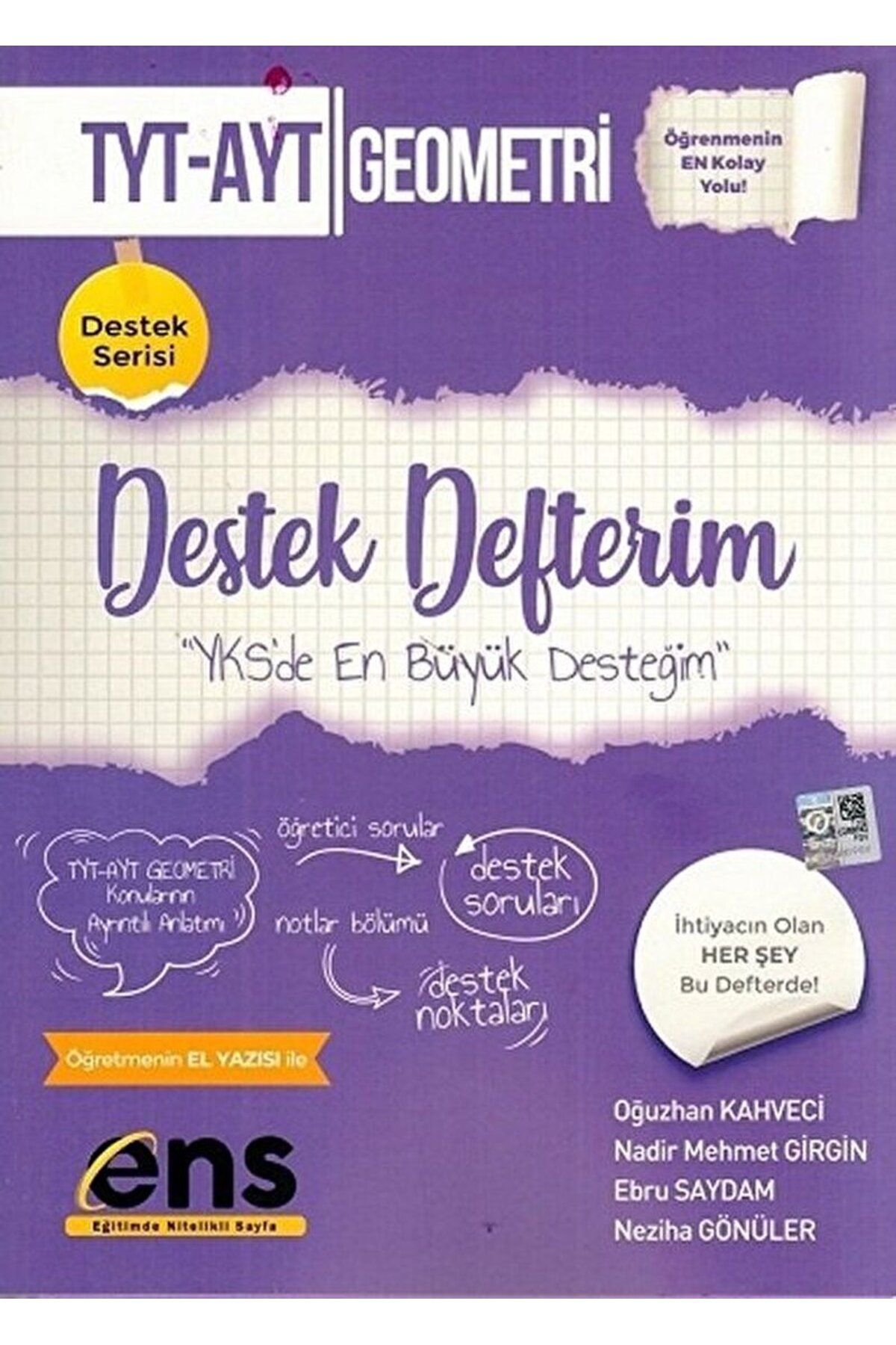 Ens Yayınları TYT AYT Geometri Destek Defterim / Oğuzhan Kahveci / ENS Yayınları / 9786056952852