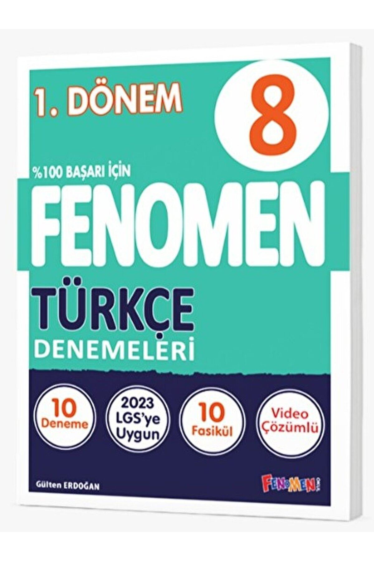 Fenomen Kitap Fenomen 8. Sınıf Türkçe Denemeler 1. Dönem / Gülten Erdoğan / Fenomen Kitap / 9786256972087