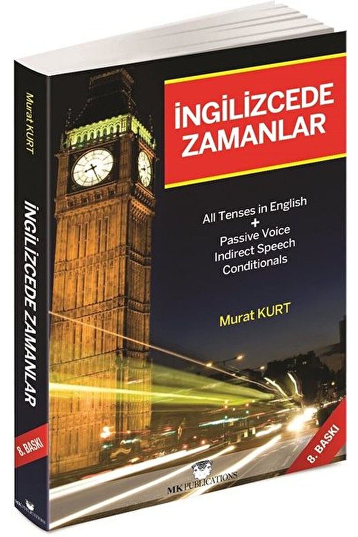 MK Publications İngilizcede Zamanlar - İngilizce Gramer / Murat Kurt / MK Publications / 9789759894184