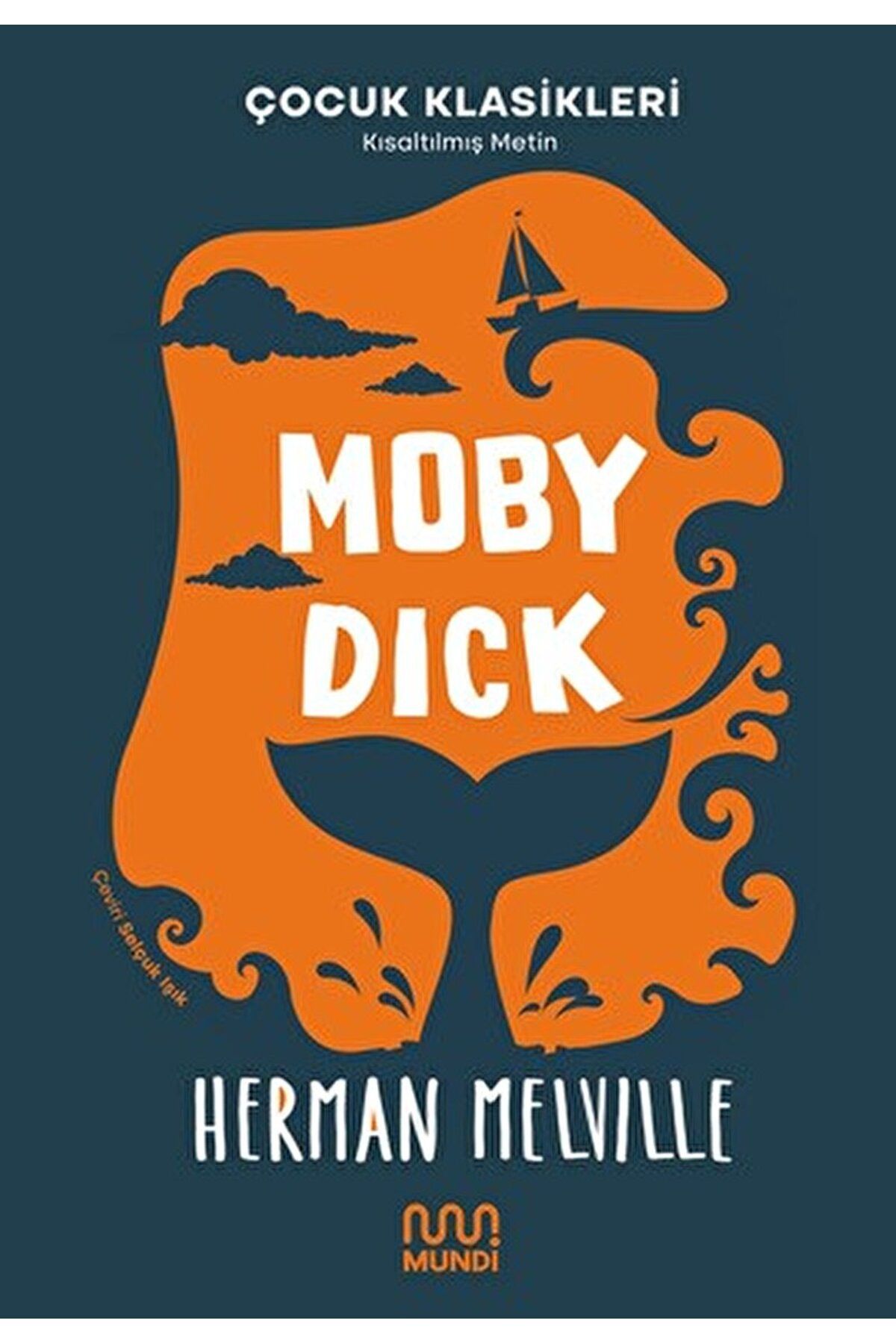 MUNDİ Moby Dick / Herman Melville / Mundi / 9786257491730