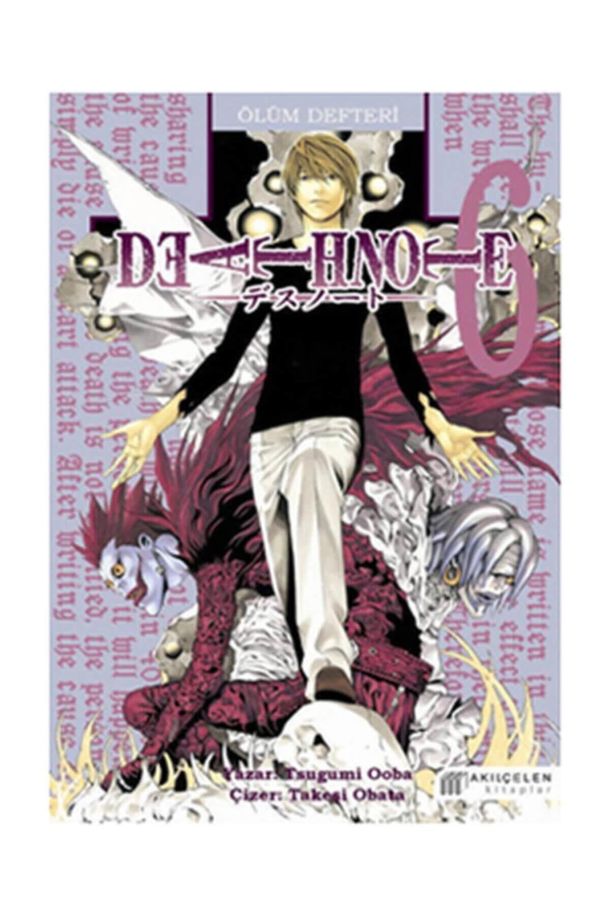 Akıl Çelen Kitaplar Death Note - Ölüm Defteri - Cilt: 6 Tsugumi Ooba - Tsugumi Ooba
