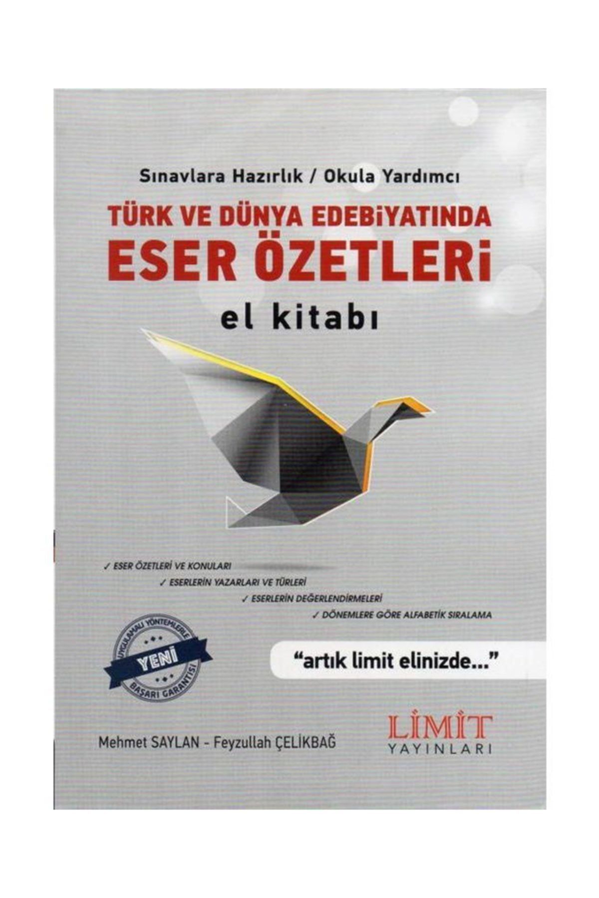 Limit Yayınları Türk Ve Dünya Edebiyatında Eser Özetleri El Kitabı