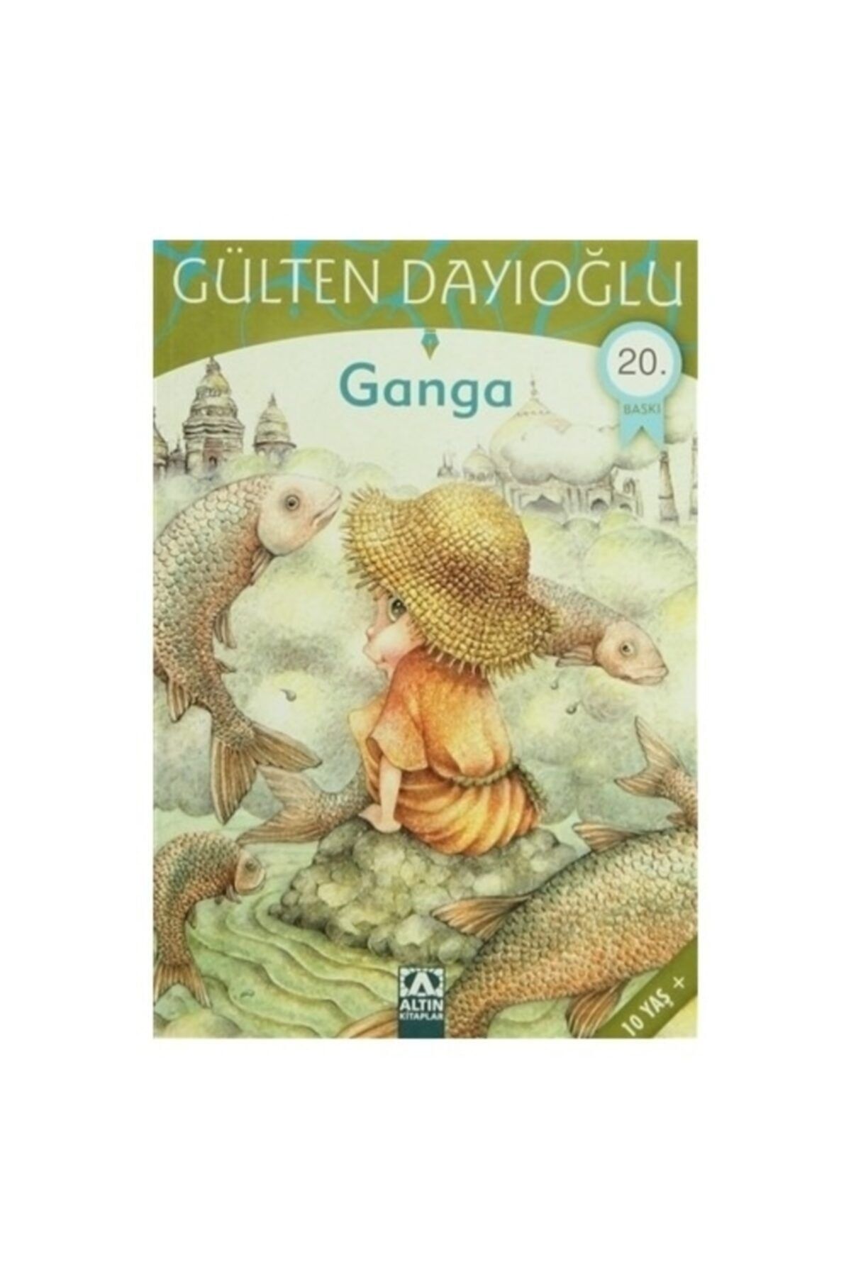 Altın Kitaplar Ganga Öykü