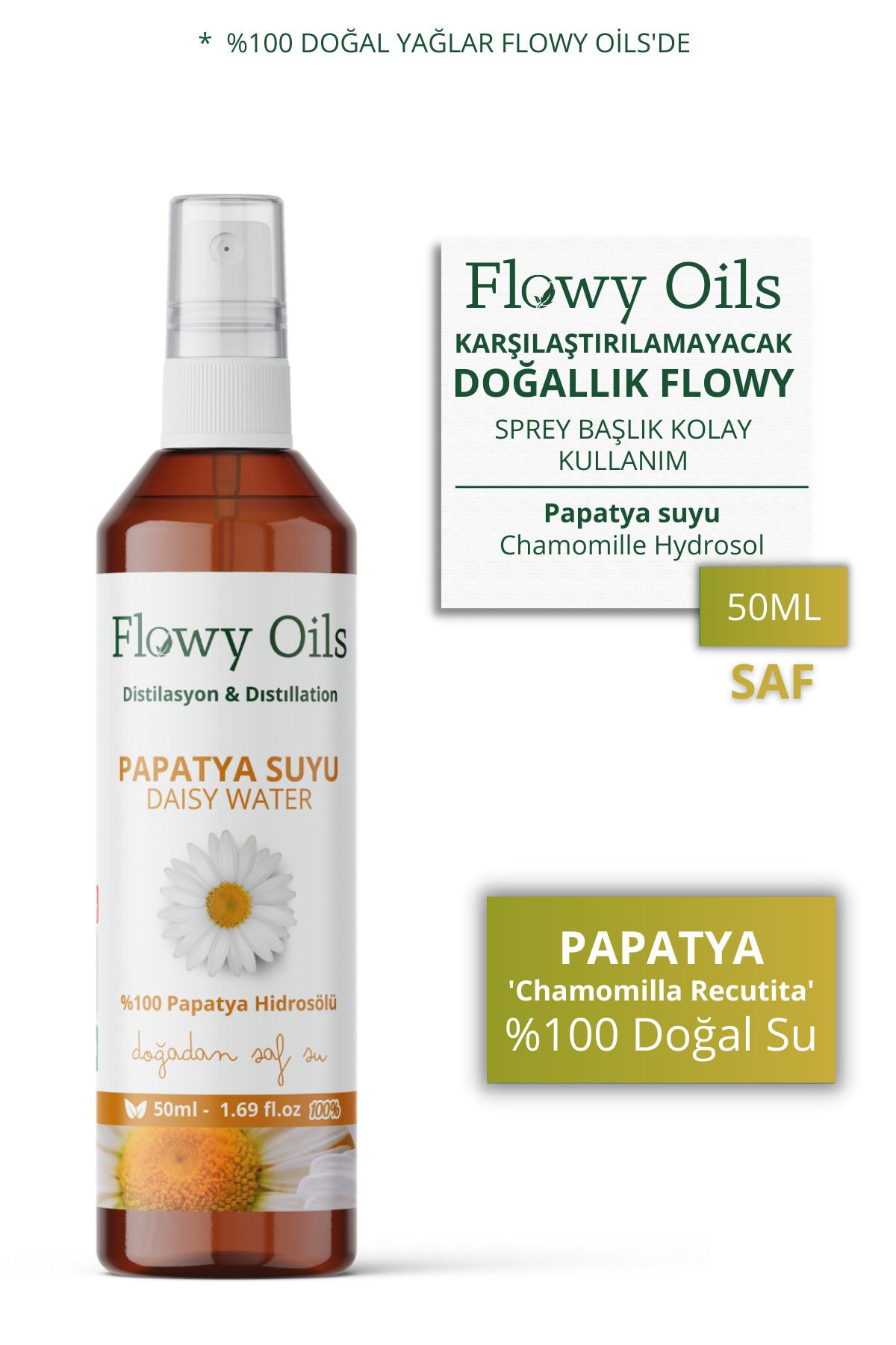 Flowy Oils Papatya Suyu %100 Tam Saf Doğal Yağlı Distilasyon Hidrosöl Suyu Tonik Daisy Hydrosol Tonic 50ml