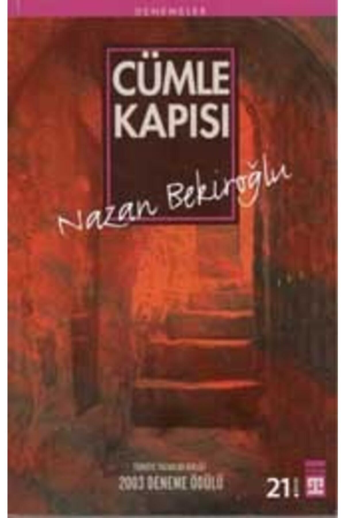 Timaş Yayınları Cümle Kapısı | Nazan Bekiroğlu |