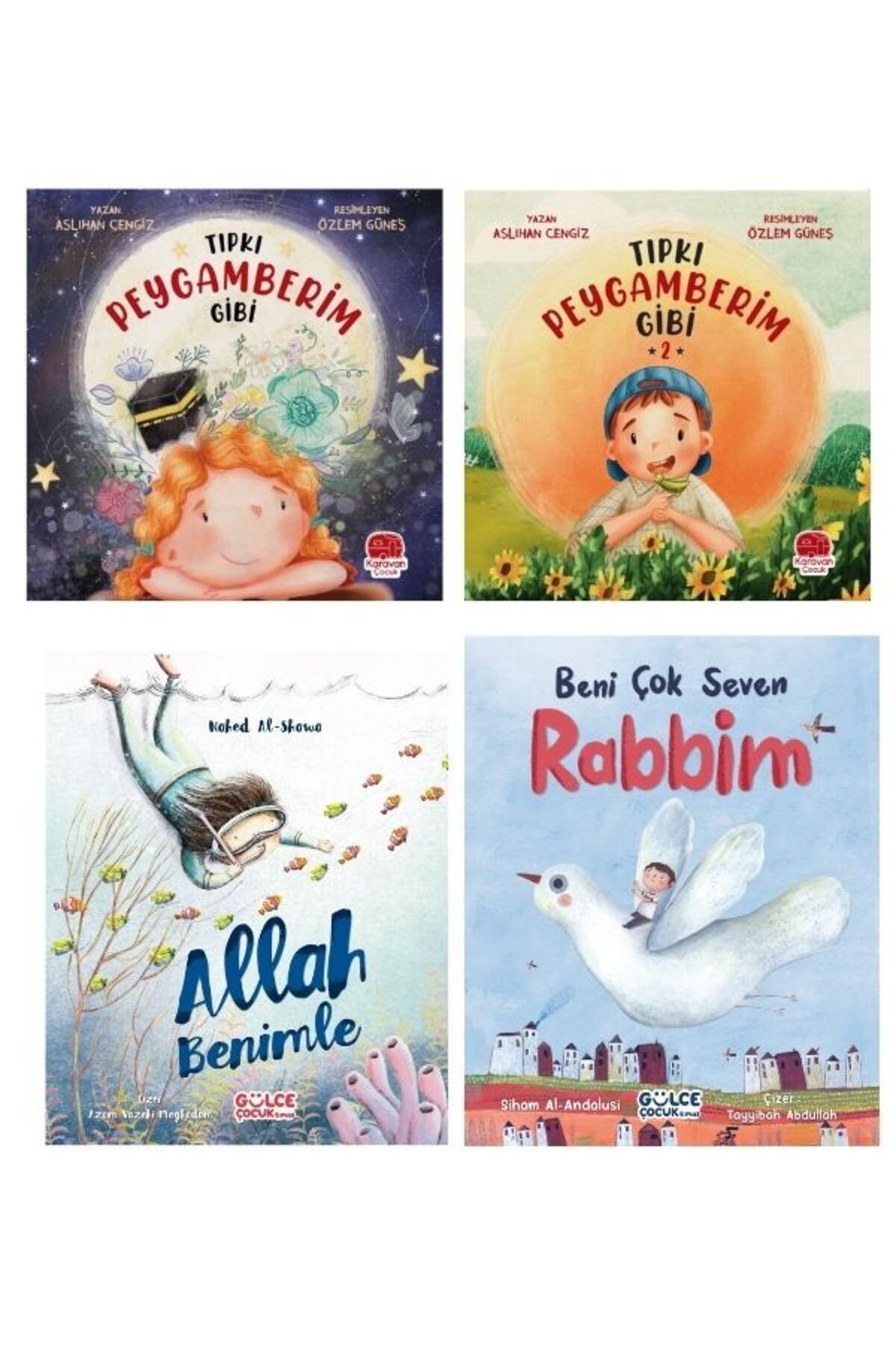 Gülce Kitap Dini Çocuk Hikayeleri Allah Benimle Beni Çok Seven Rabbim Tıpkı Peygamberim Gibi 1 - 2 Allah Sevgisi