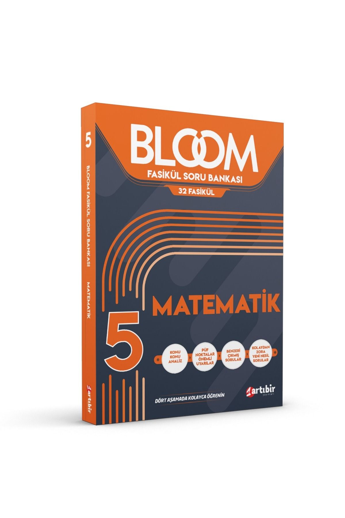 Artıbir Yayınları 5 Sınıf Matematik BLOOM 32 Fasikül Soru Bankası (KOLAYDAN ZORA YENİ NESİL SORULAR)