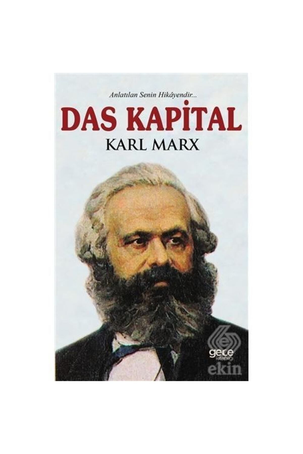 Gece Kitaplığı Das Kapital / Karl Marx