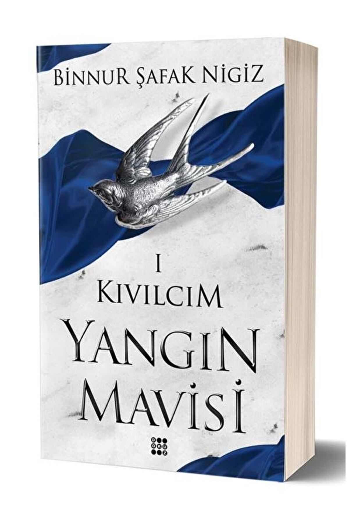 Dokuz Yayınları Yangın Mavisi 1 - Kıvılcım / Binnur Şafak Nigiz / / 9786258099447