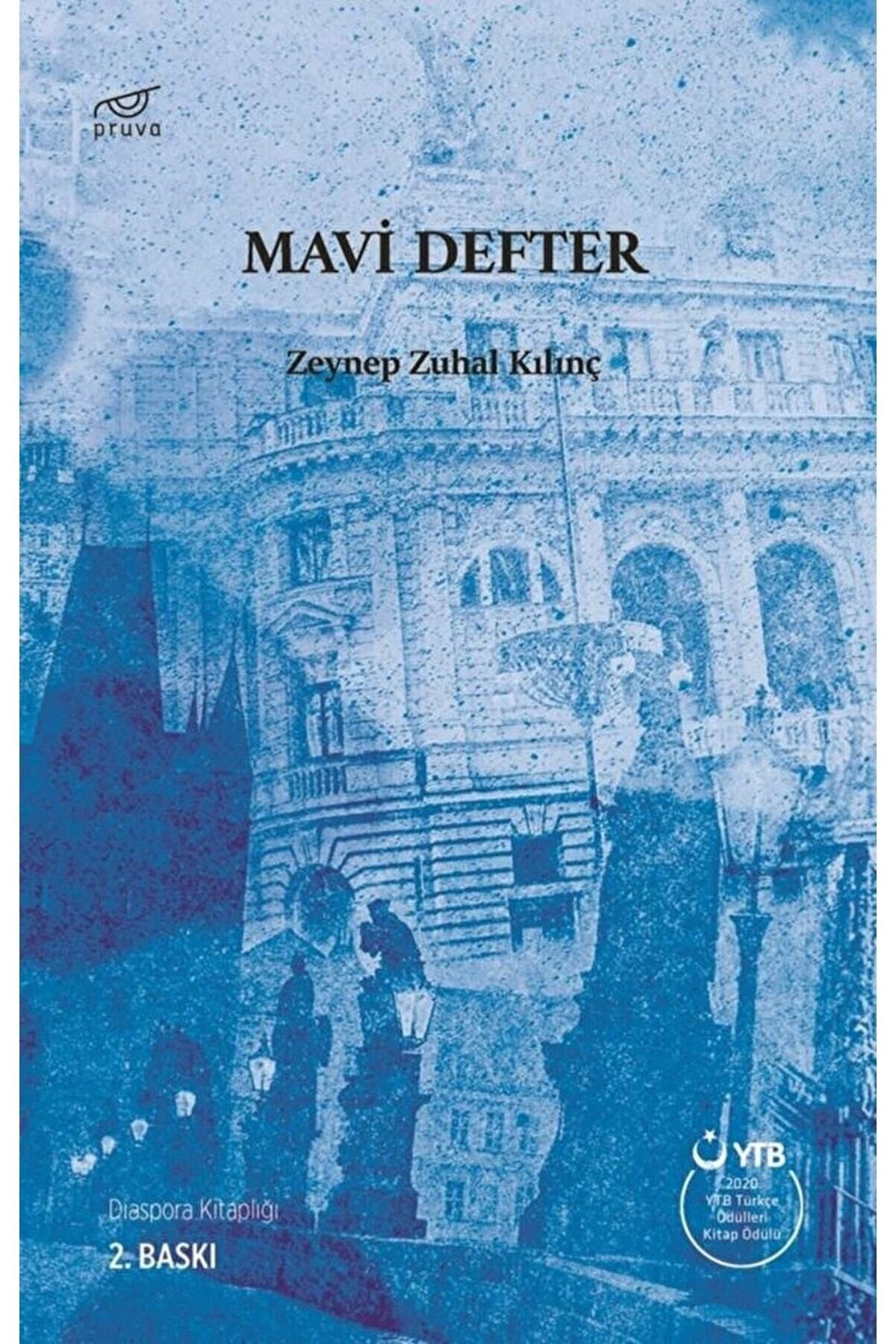 Pruva Yayınları Mavi Defter / Zeynep Zuhal Kılınç / / 9786257267120