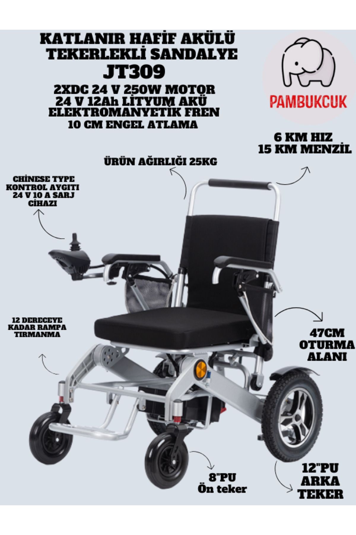 pambukcuk Katlanabilir Hafif Akülü Tekerlekli Sandalye JT-309
