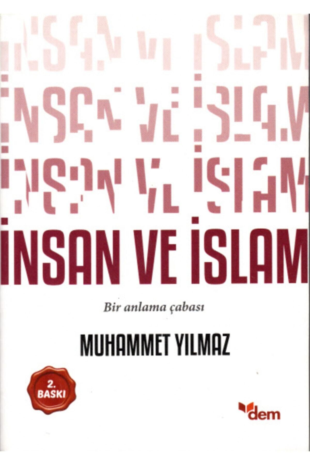 Ensar Neşriyat Insan Ve Islam - - Muhammet Yılmaz Kitabı