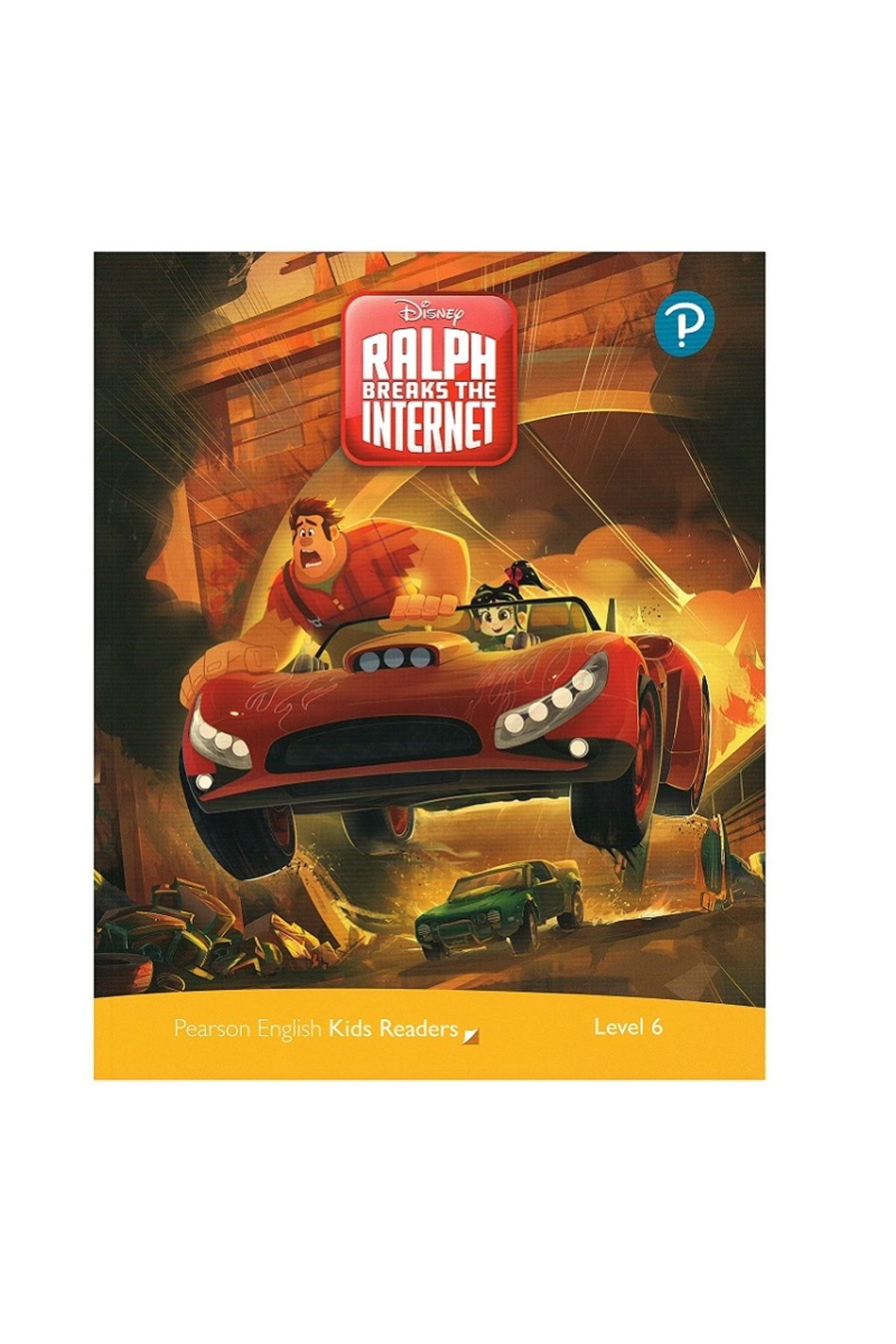 Pearson Education Yayıncılık Disney Kids Readers 6 - Ralph Breaks the Internet