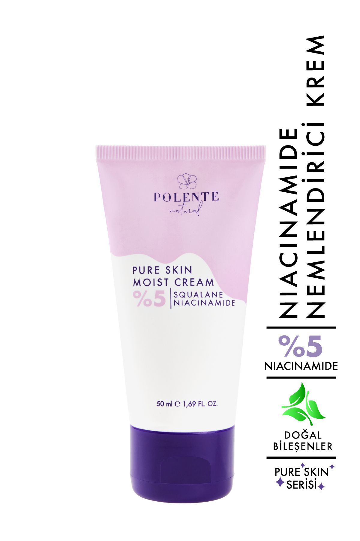 Polente Natural Pure Skın Moıst Cream - %5 Niacinamide Içeren Nemlendirici Krem