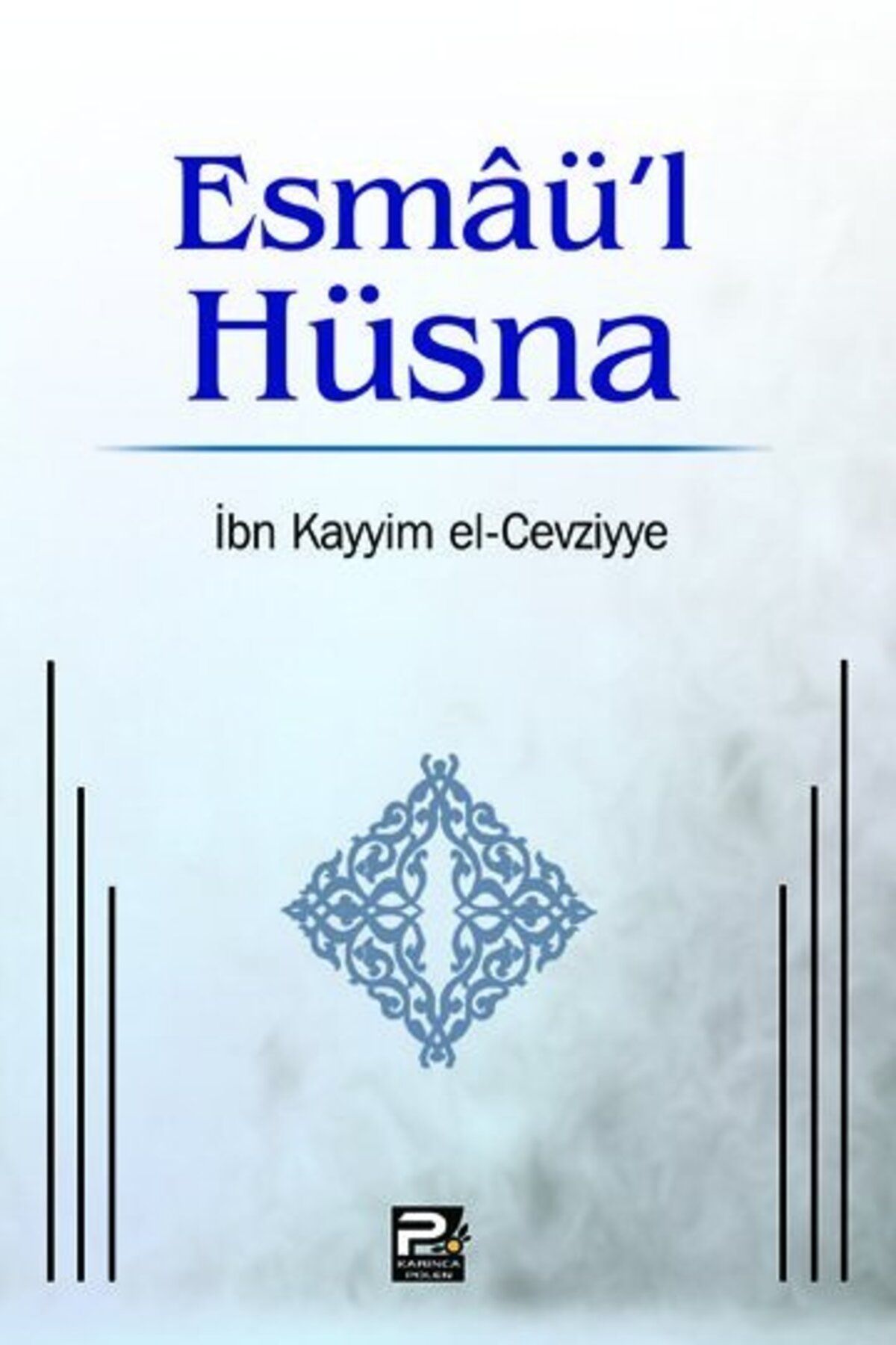 Karınca & Polen Yayınları Esmaü’l Hüsna (Heyet)