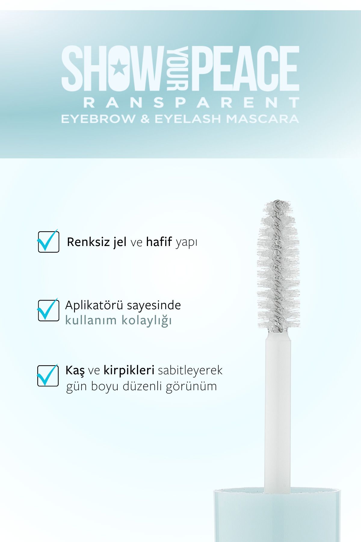 Show Your Peace Transparent Eyebrow & Eyelash Mascara - Transparan Kaş Ve Kirpik Maskarası_2