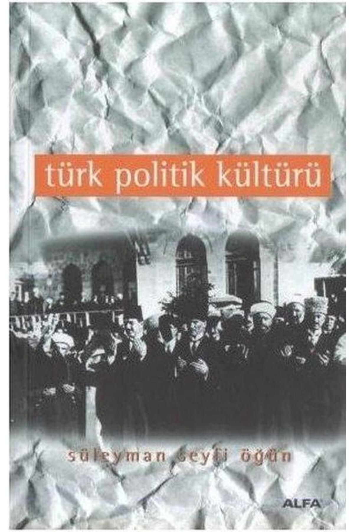 Alfa Yayınları Türk Politik Kültürü