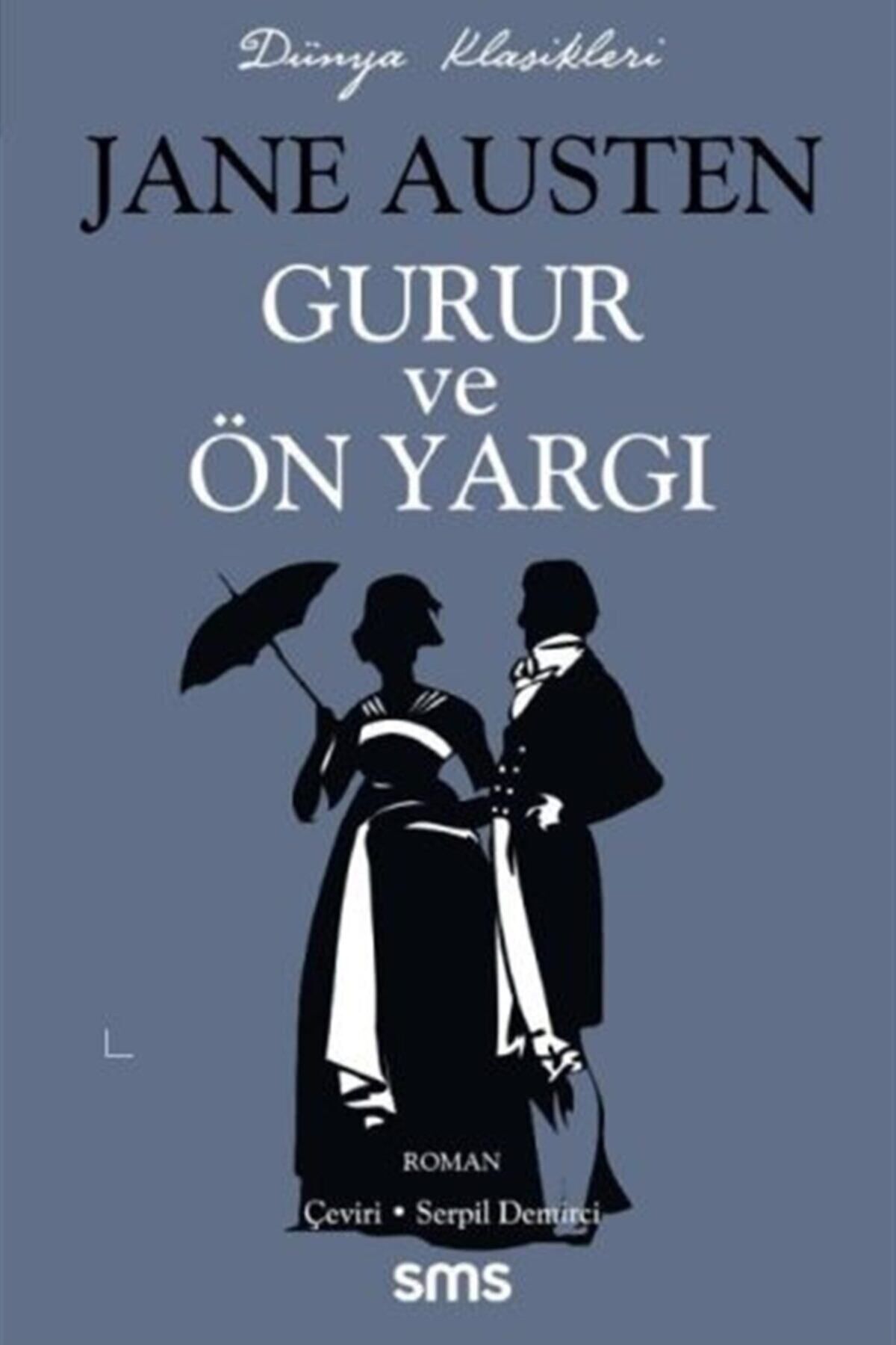 SMS Yayınları Gurur Ve Önyargı / / Jane Austen