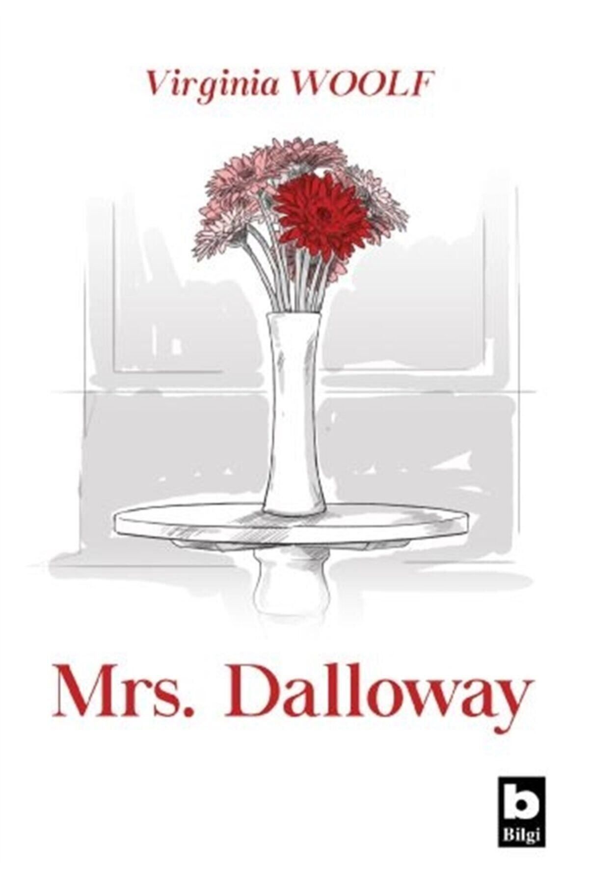Bilgi Yayınları Mrs. Dalloway