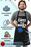 MY GRILL MY RULES